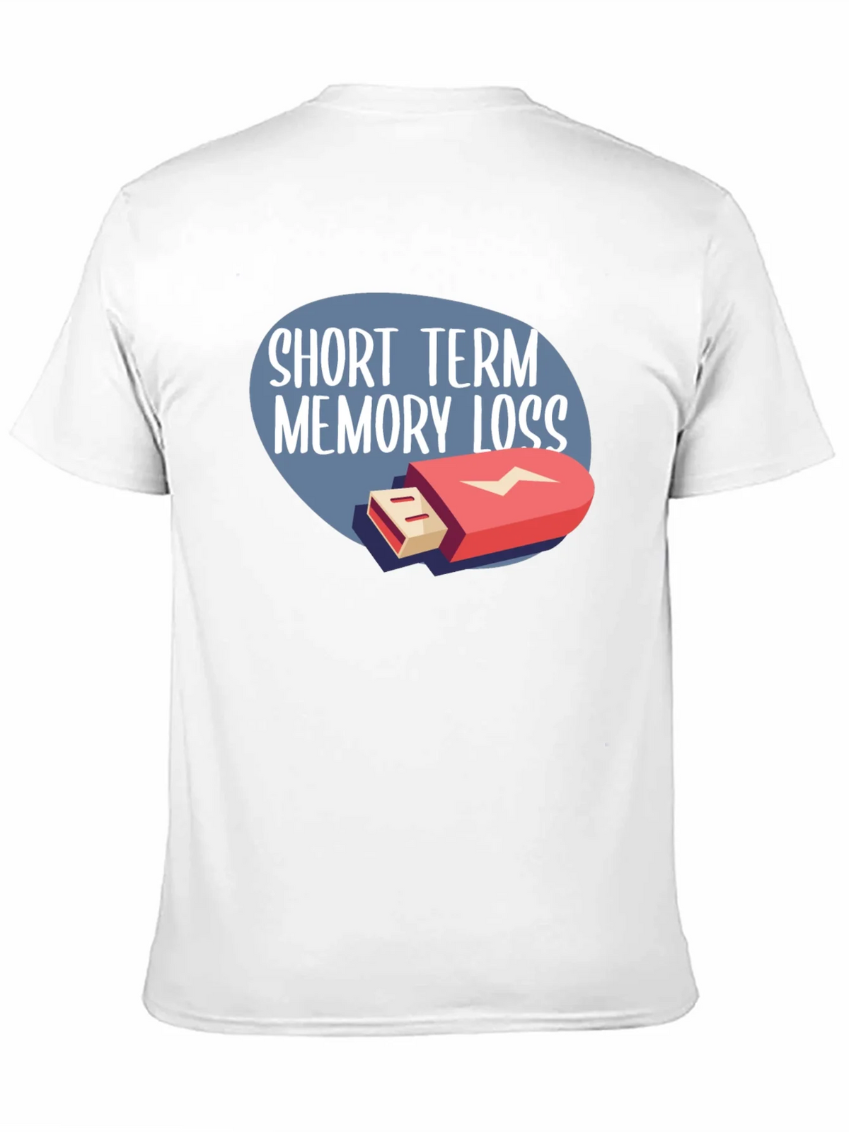 Short Term Memory Loss T-Shirt - Funny Novelty Tee product image 2