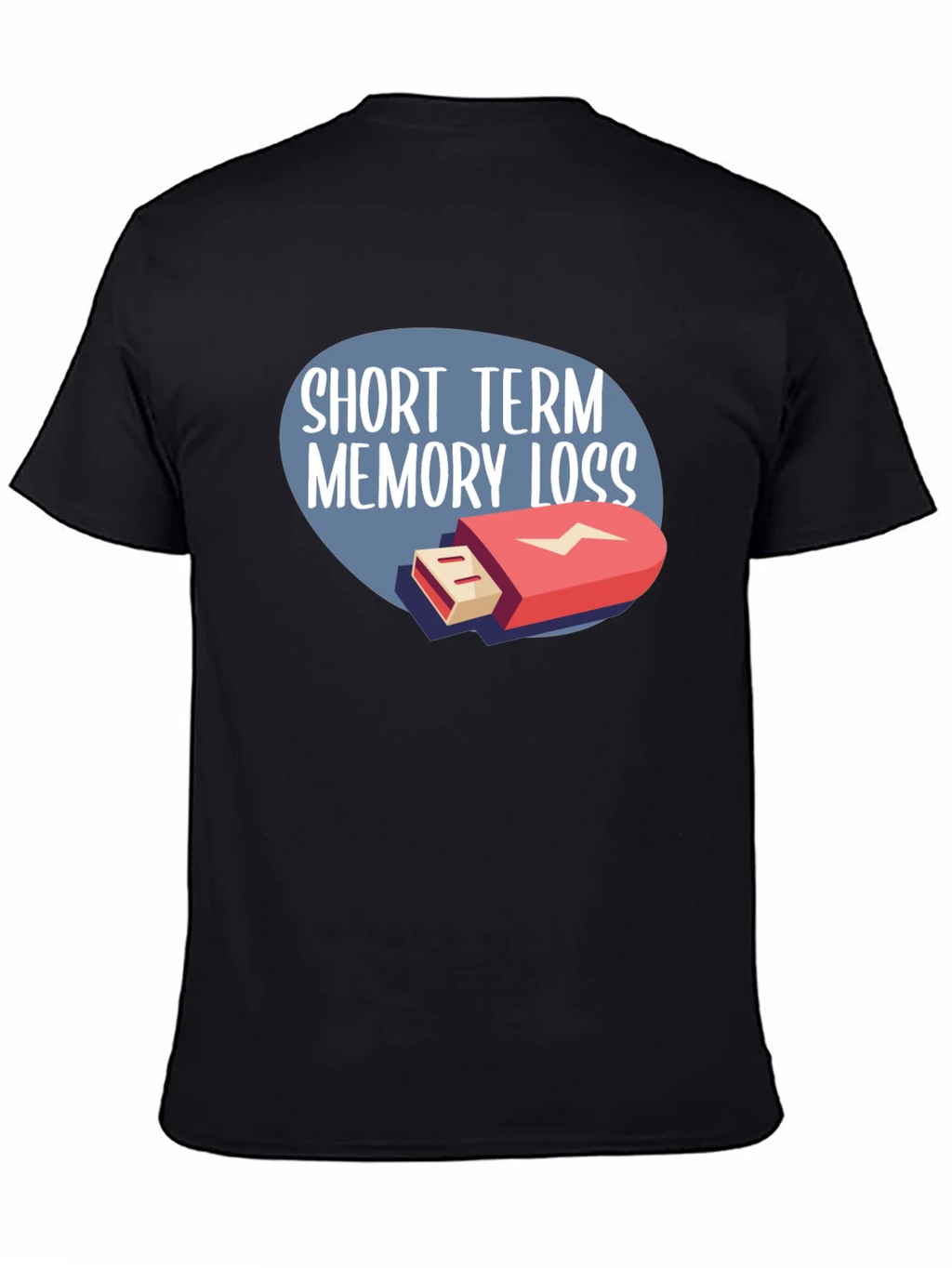 Short Term Memory Loss T-Shirt - Funny Novelty Tee product image 7
