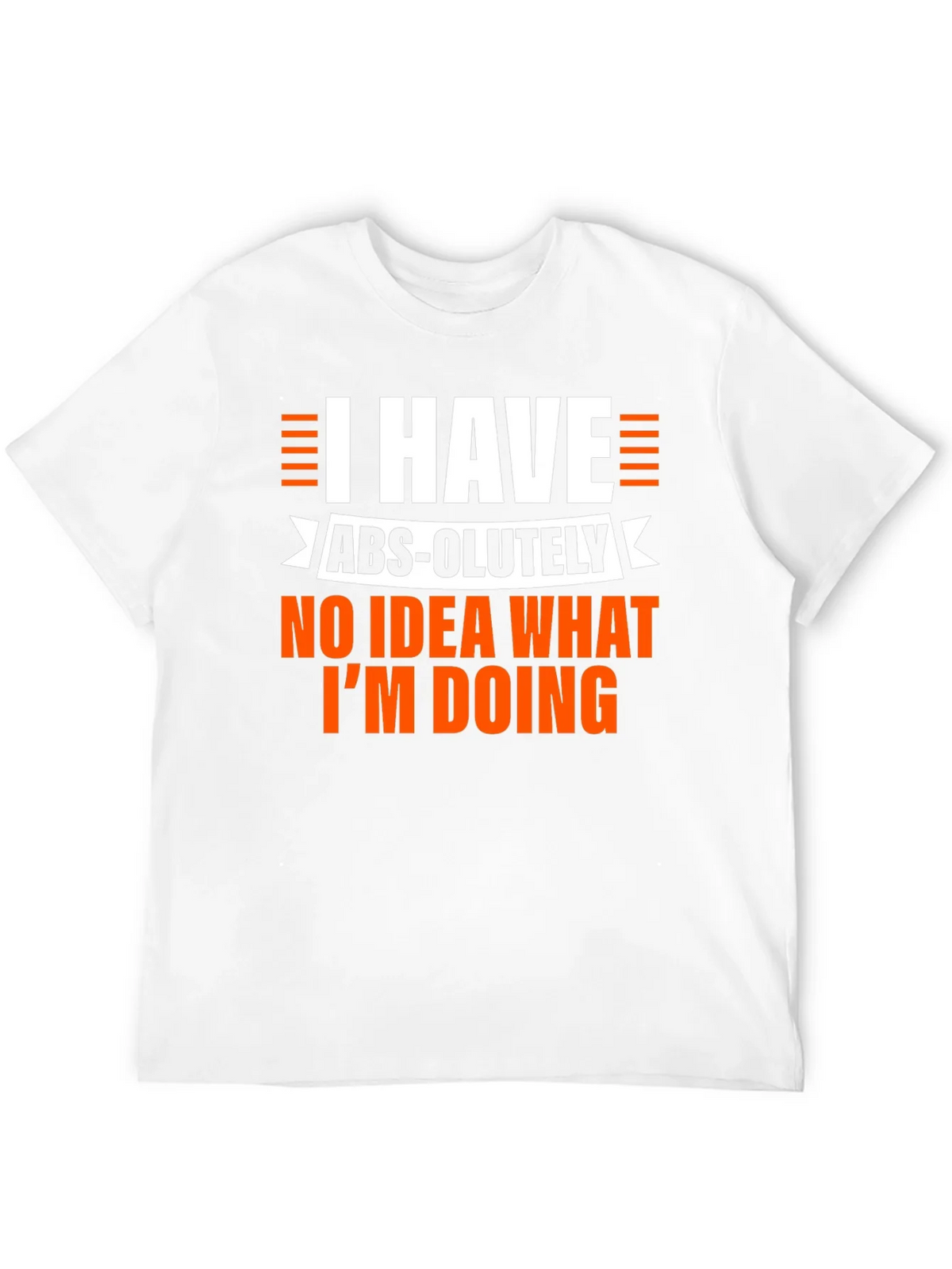 Humorous Mens Black T-Shirt: I Have No Idea What Im Doing product image 3