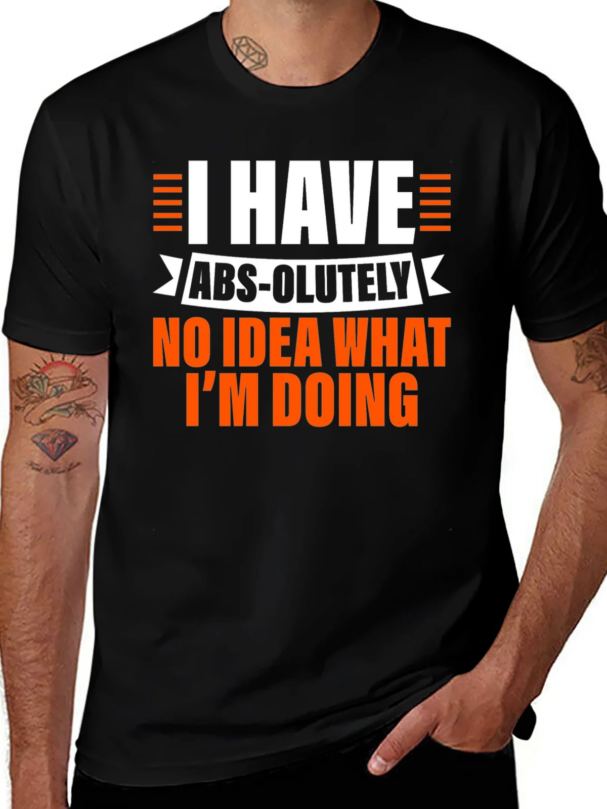 Humorous Mens Black T-Shirt: I Have No Idea What Im Doing product image 1