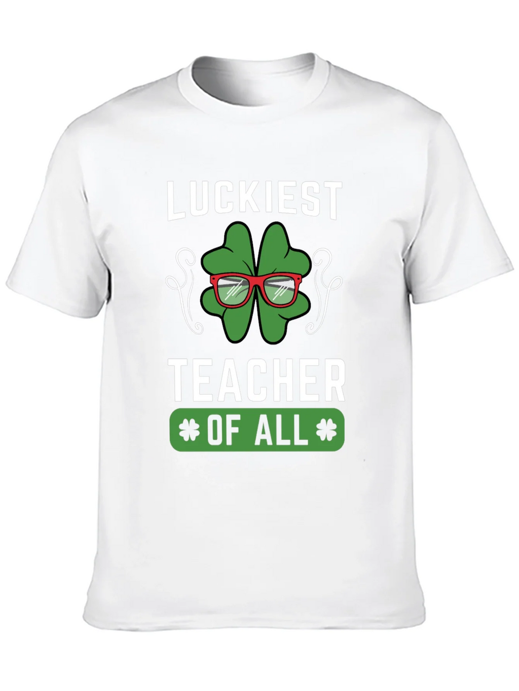 Luckiest Teacher of All Graphic T-Shirt product image 12