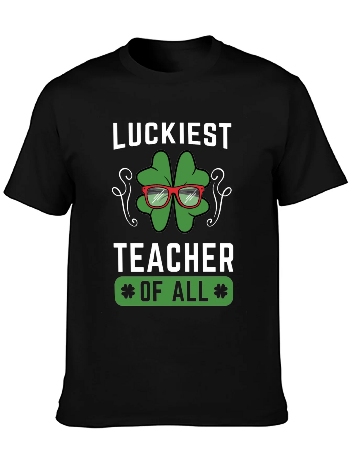 Luckiest Teacher of All Graphic T-Shirt product image 6