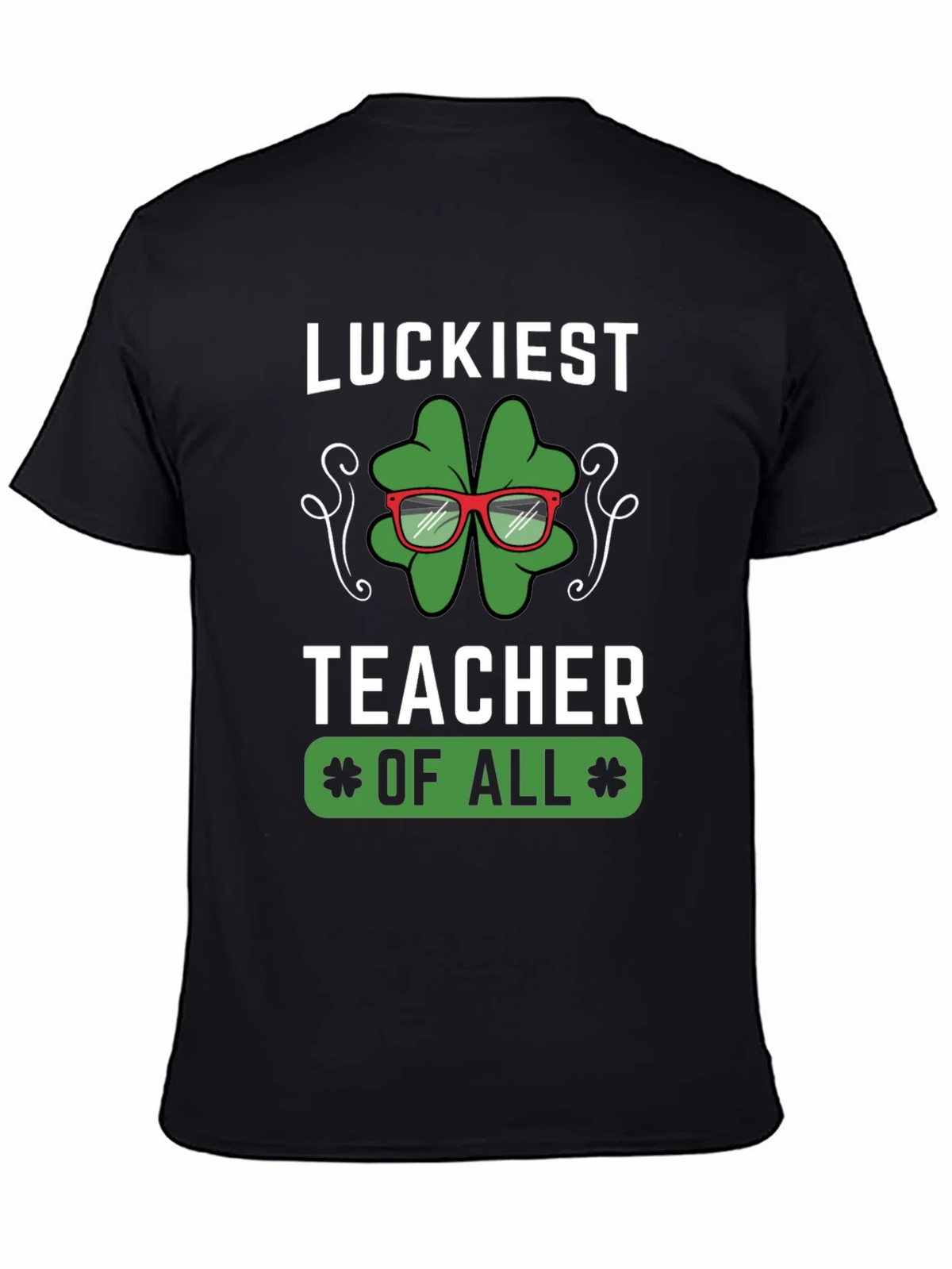 Luckiest Teacher of All Graphic T-Shirt product image 7