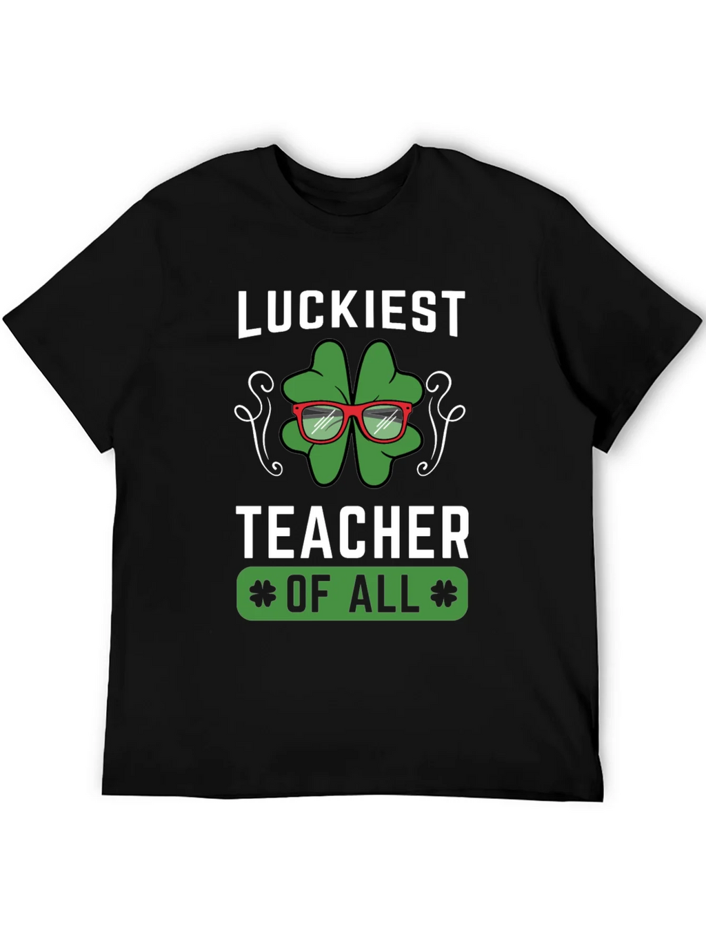 Luckiest Teacher of All Graphic T-Shirt product image 8