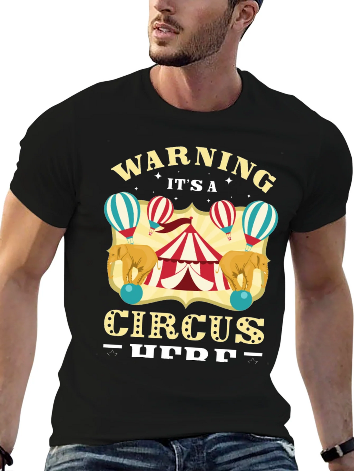 Circus T-Shirt: Warning Its a Here Black Tee product image 9