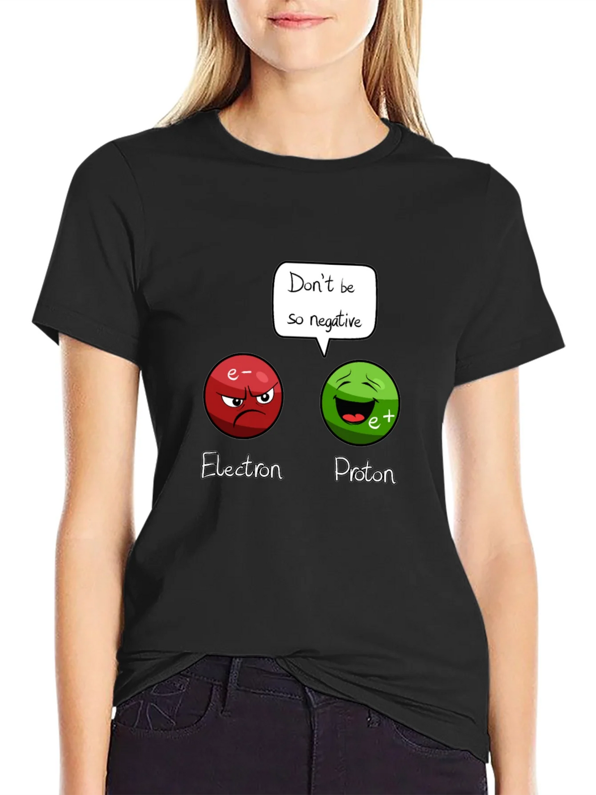 Funny Science T-Shirt: Dont Be So Negative! product image 5