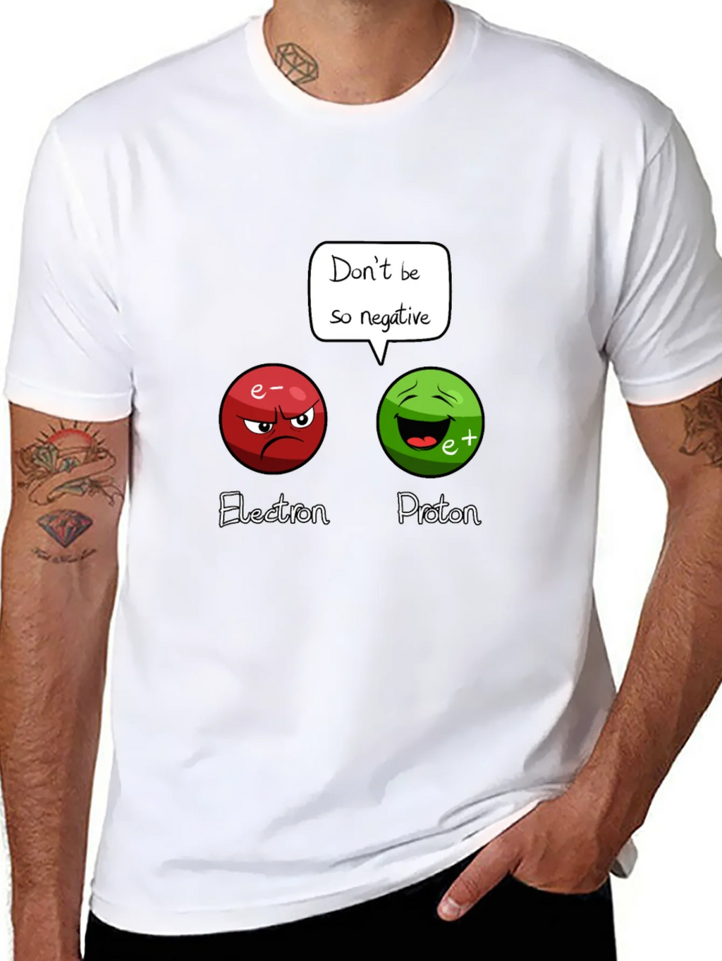 Funny Science T-Shirt: Dont Be So Negative! product image 10