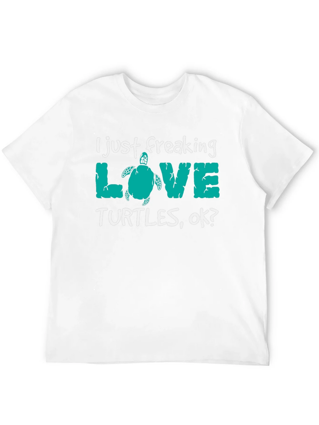 I Just Freaking Love Turtles Tee product image 3