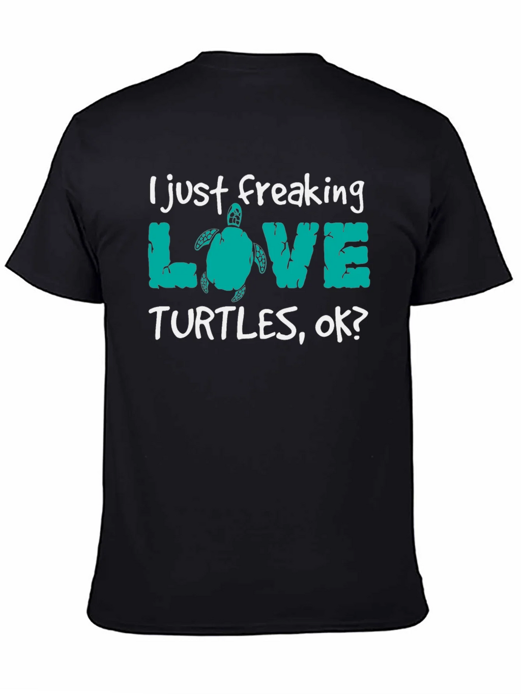 I Just Freaking Love Turtles Tee product image 7
