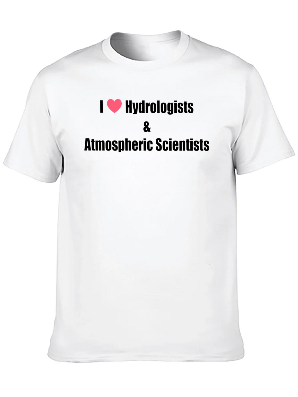 I Heart Hydrologists & Atmospheric Scientists Black T-Shirt product image 2