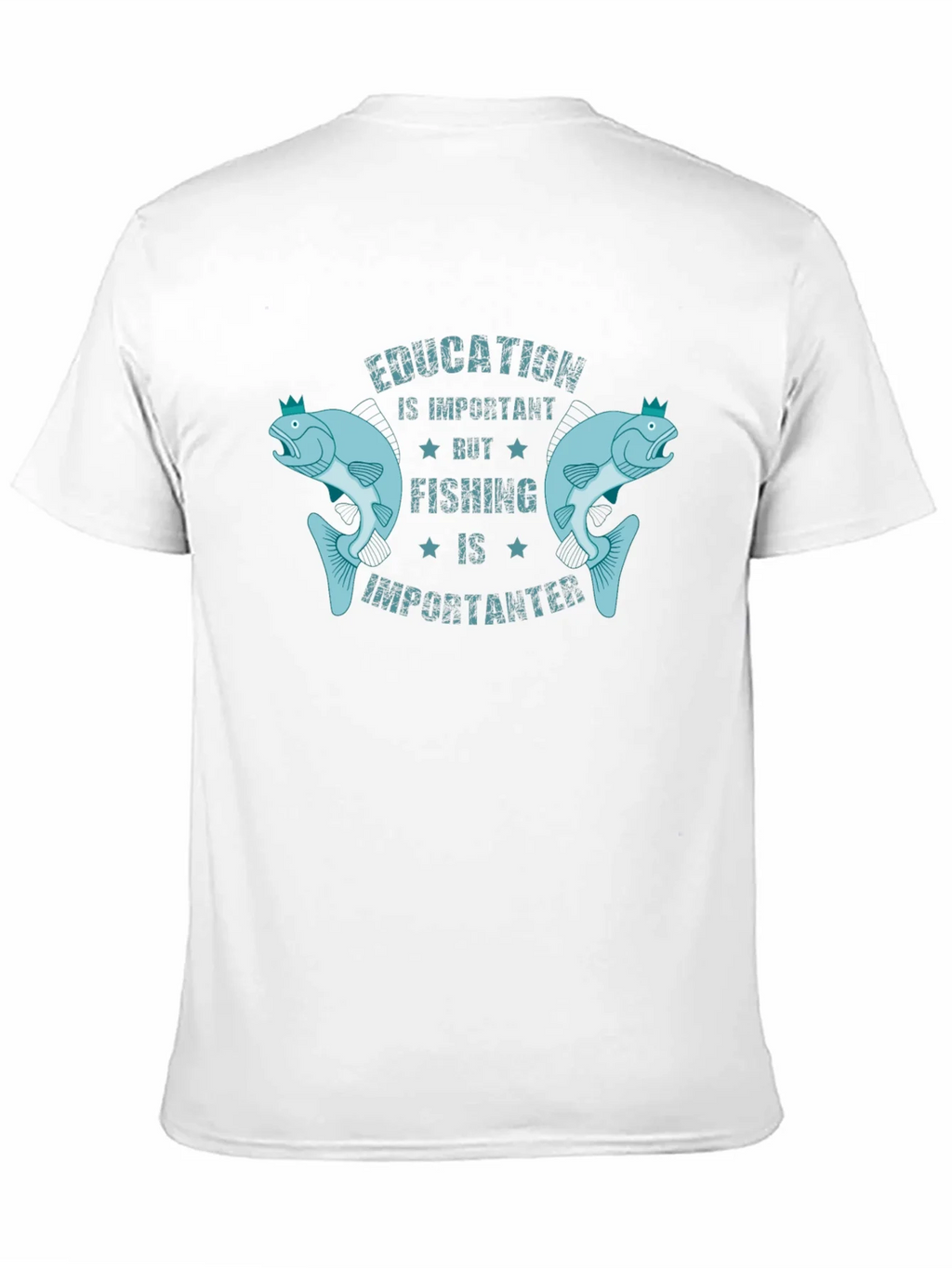 Education is Important But Fishing is Importanter T-Shirt product image 2