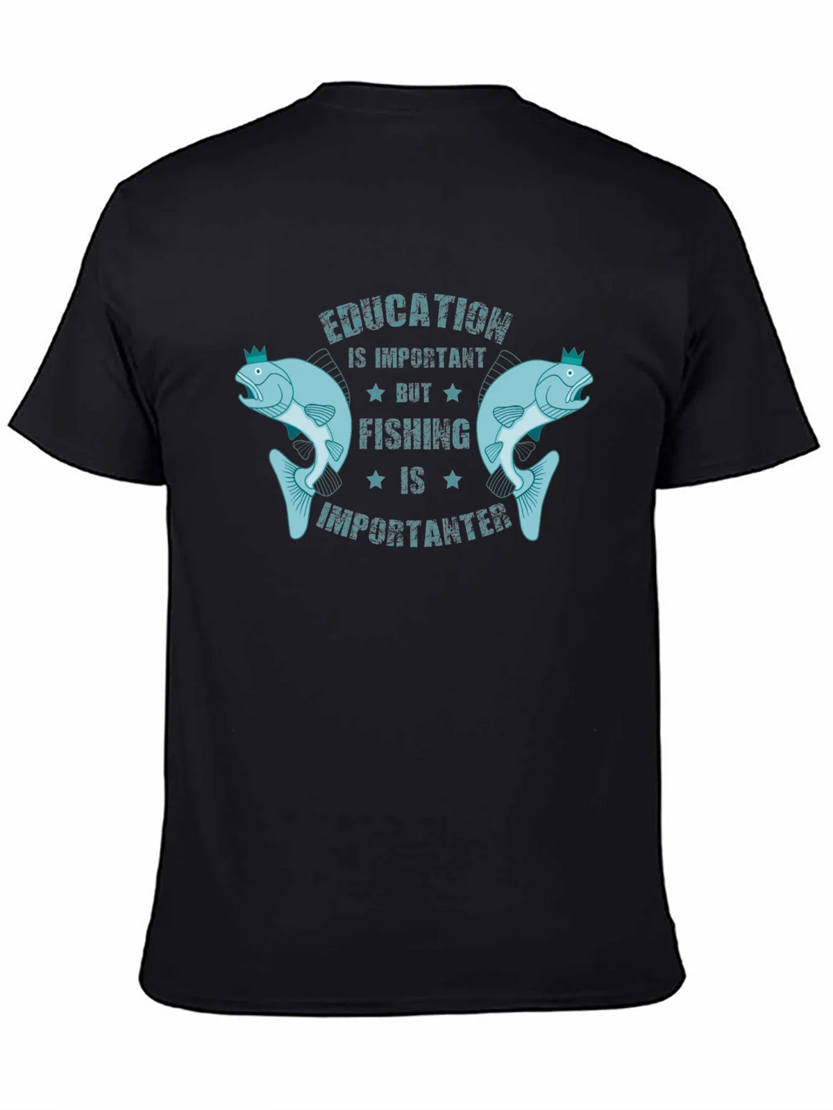 Education is Important But Fishing is Importanter T-Shirt product image 7