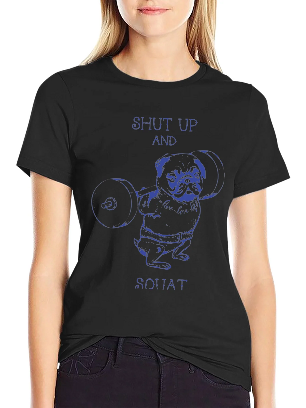 Shut Up And Squat Pug T-Shirt product image 5