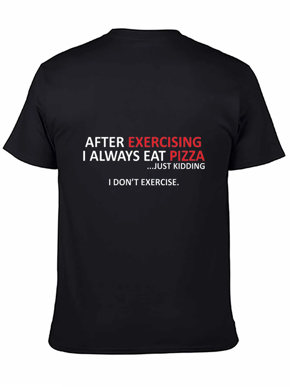 Funny Exercise Pizza T-Shirt - Black Cotton Tee product image 7