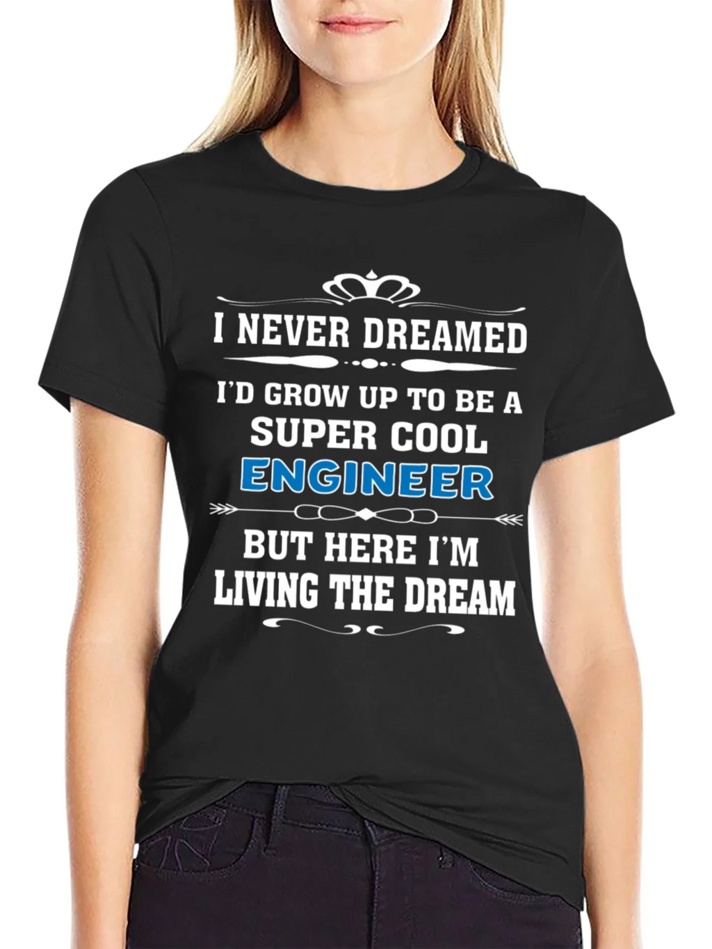 Super Cool Engineer T-Shirt - Living The Dream! product image 5