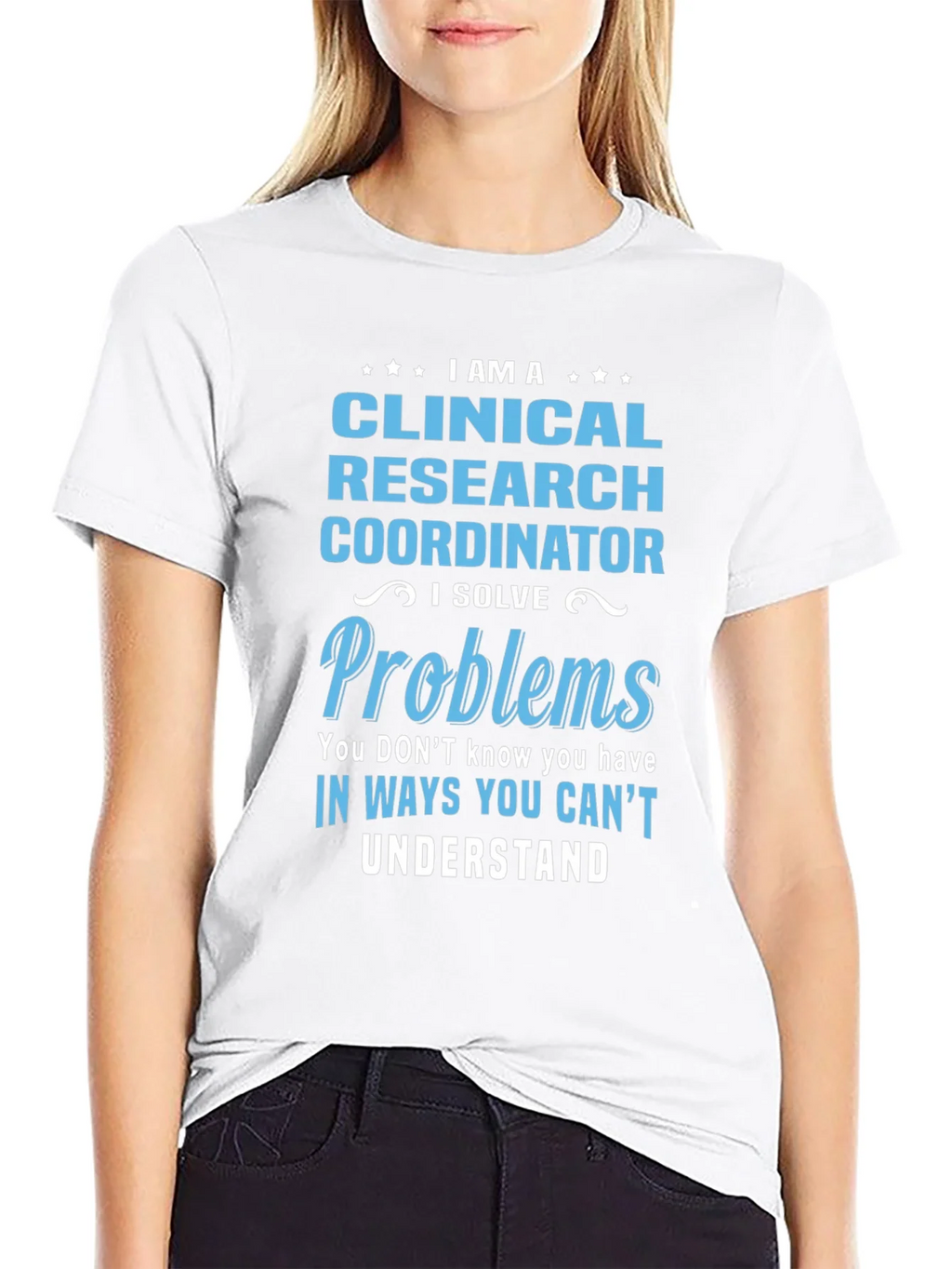 Clinical Research Coordinator Problem Solver T-Shirt product image 11