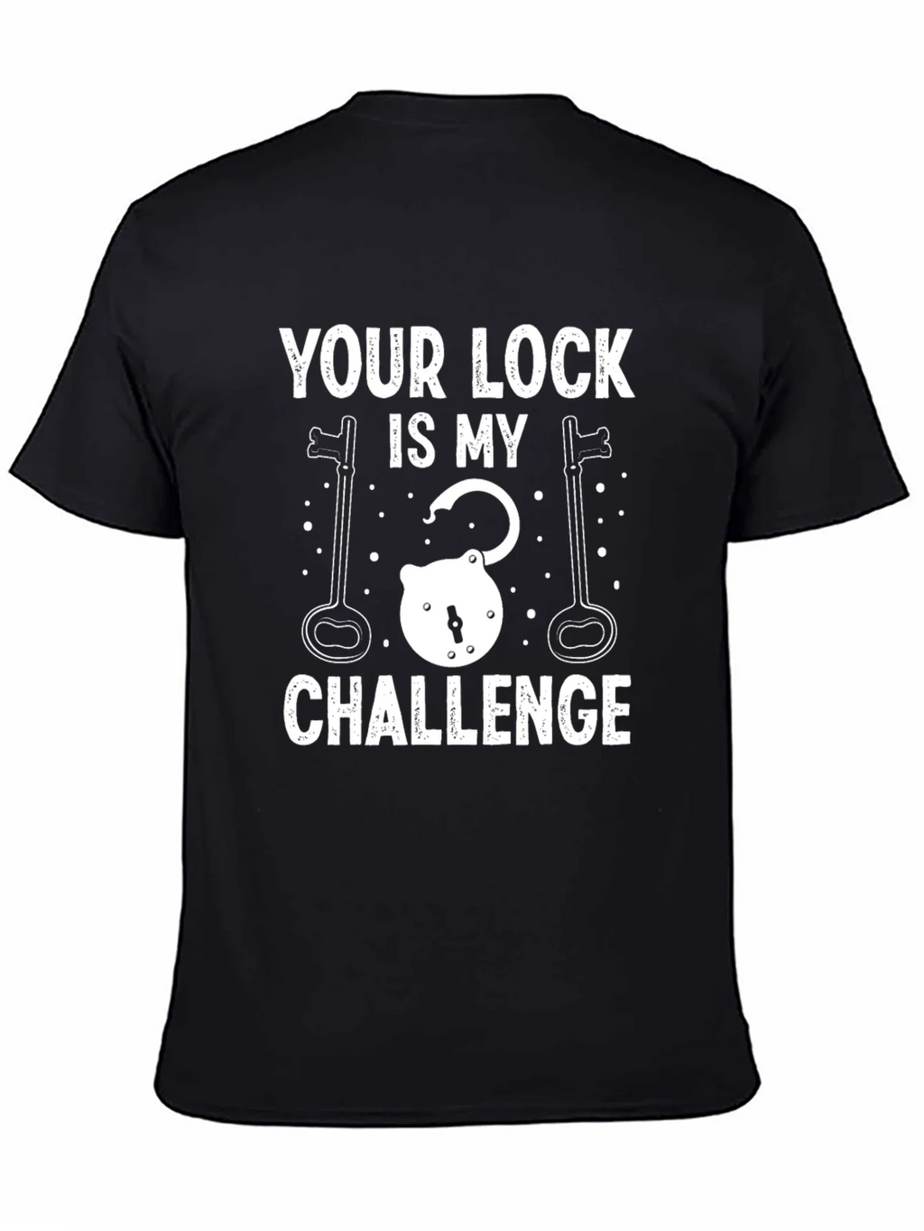 Your Lock Is My Challenge T-Shirt - Funny Picklock Tee product image 7