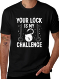 Your Lock Is My Challenge T-Shirt - Funny Picklock Tee product image 1