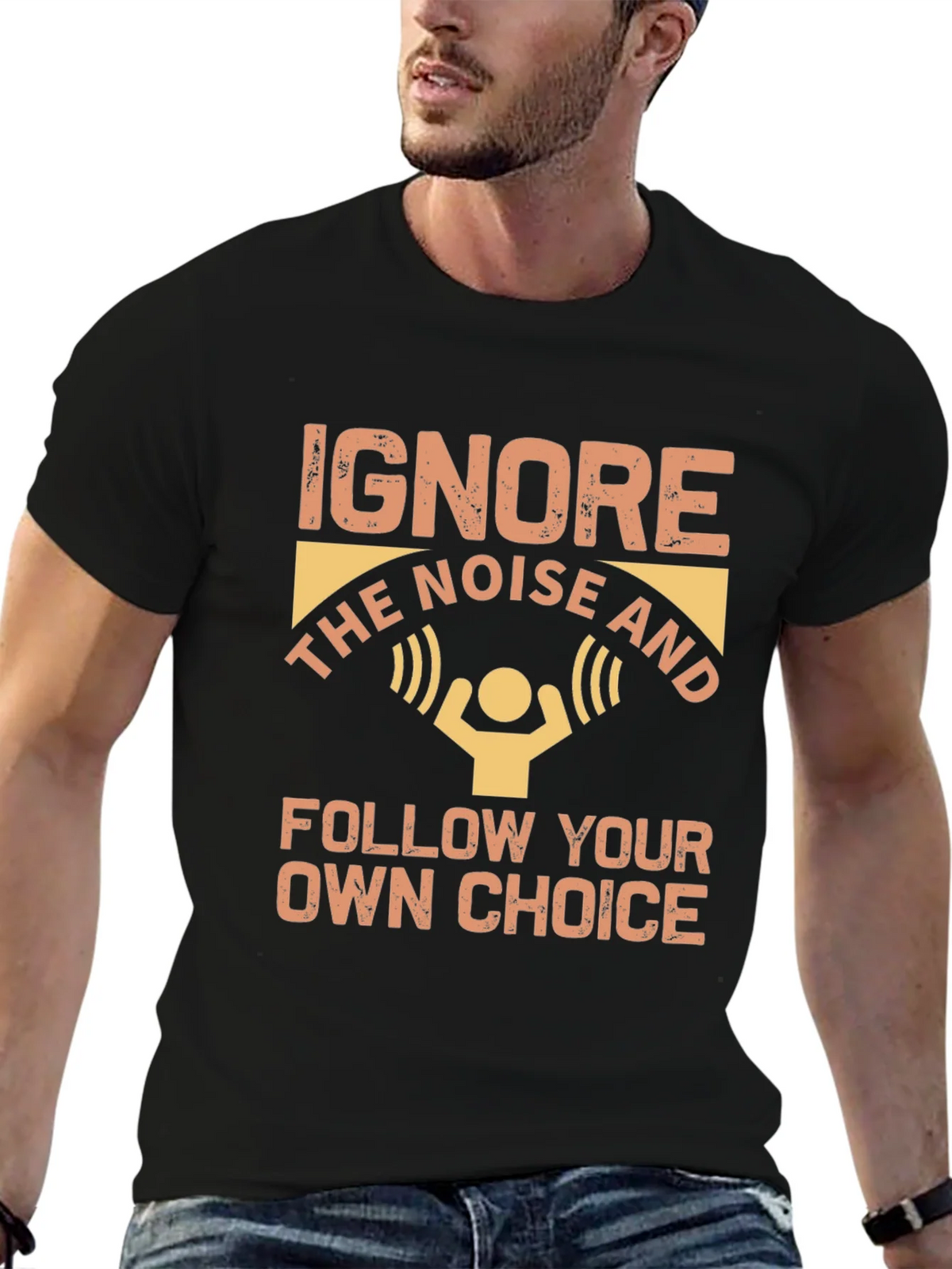Ignore Noise Follow Choice T-Shirt product image 9