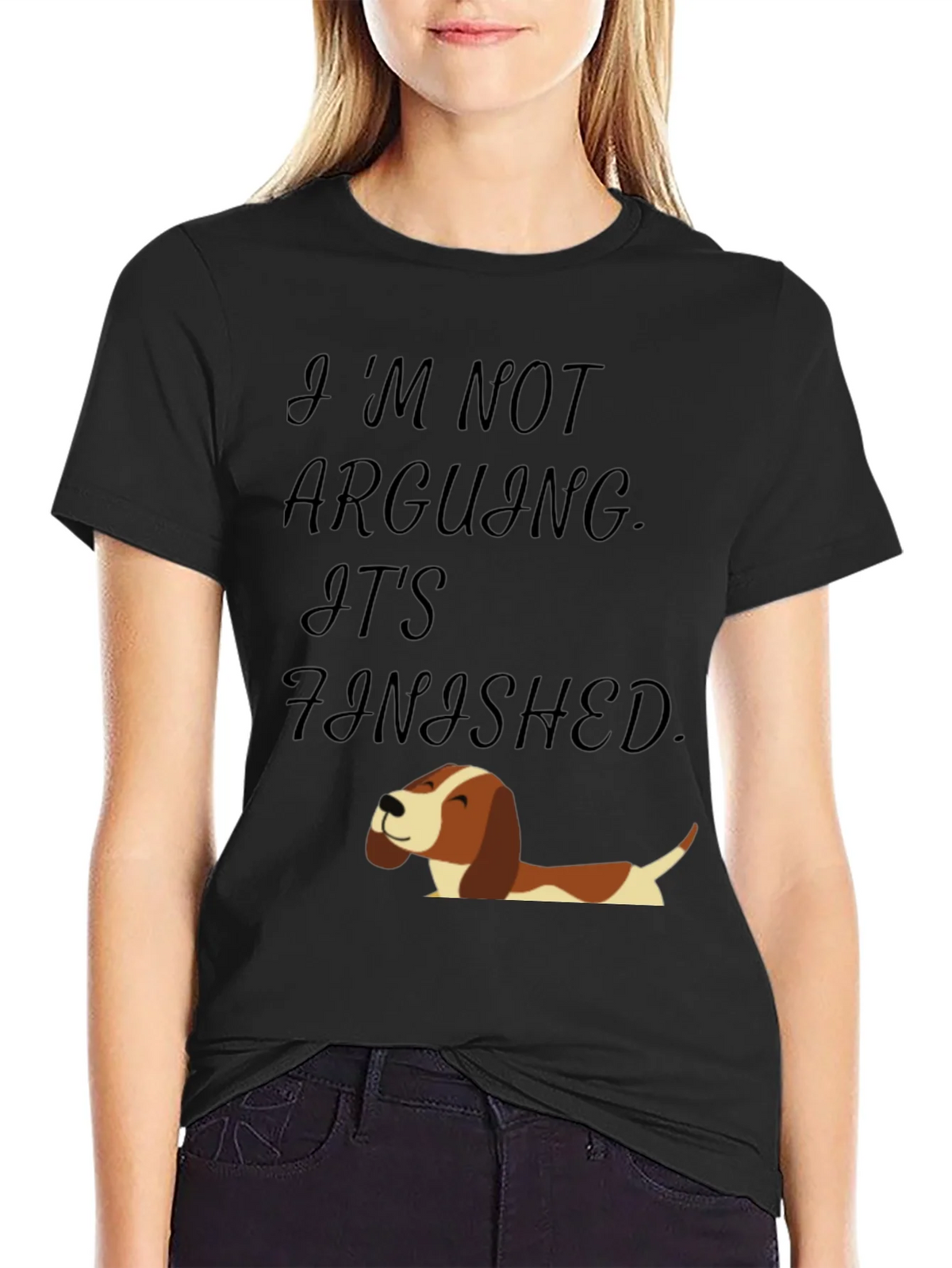 Funny Dog T-Shirt: Im Not Arguing Its Finished! product image 5