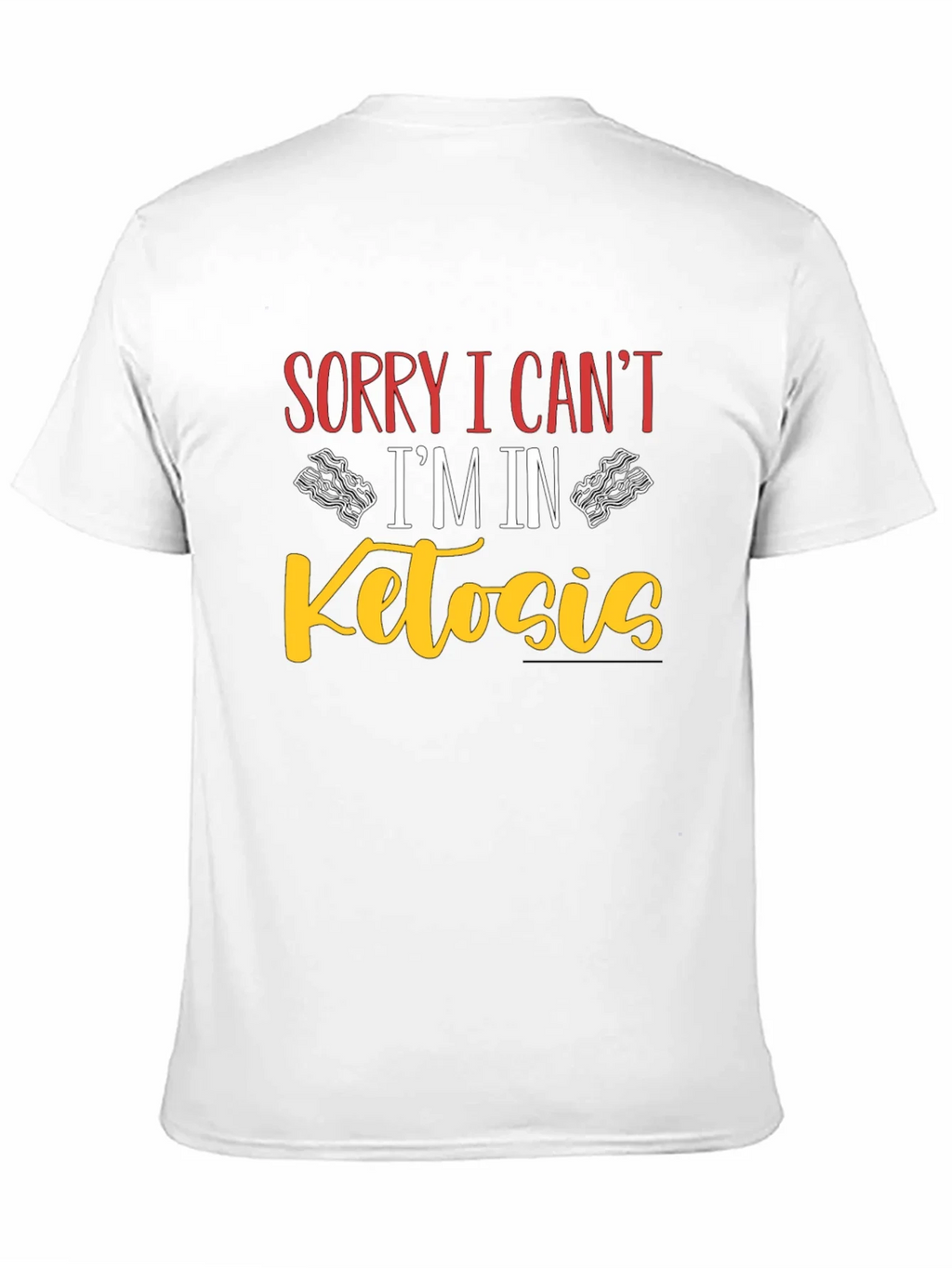 Sorry I Cant Im In Ketosis Black T-Shirt product image 2