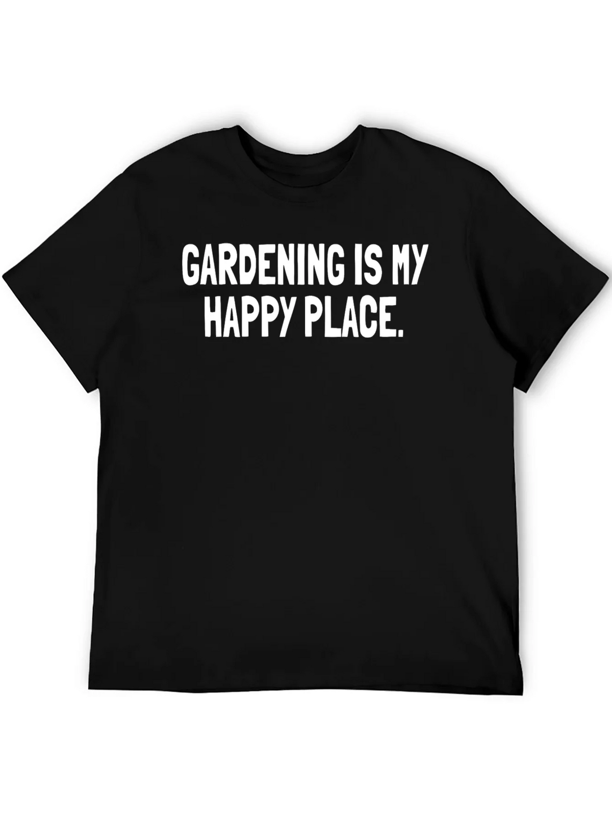 Gardening Is My Happy Place T-Shirt product image 8