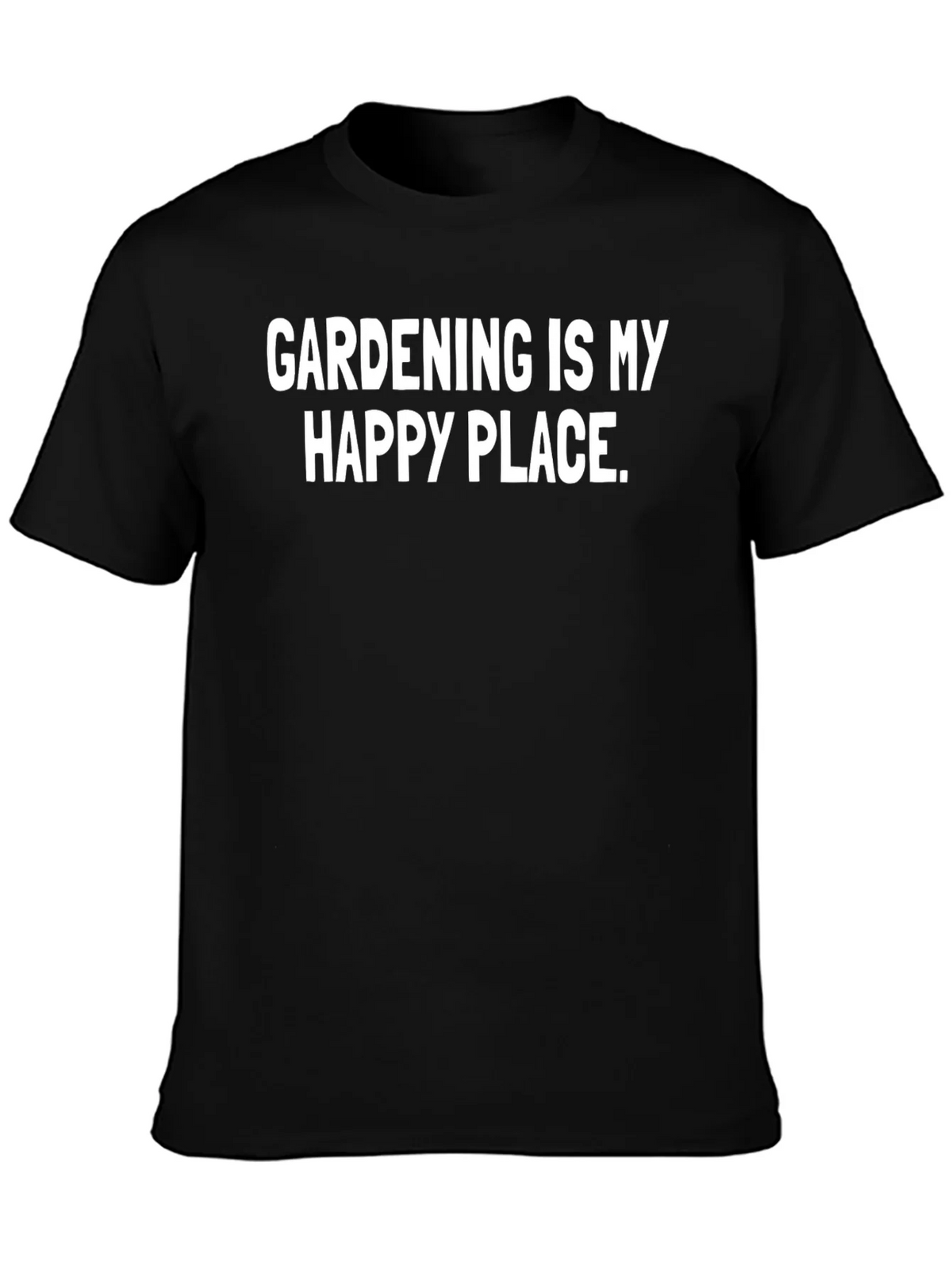 Gardening Is My Happy Place T-Shirt product image 6