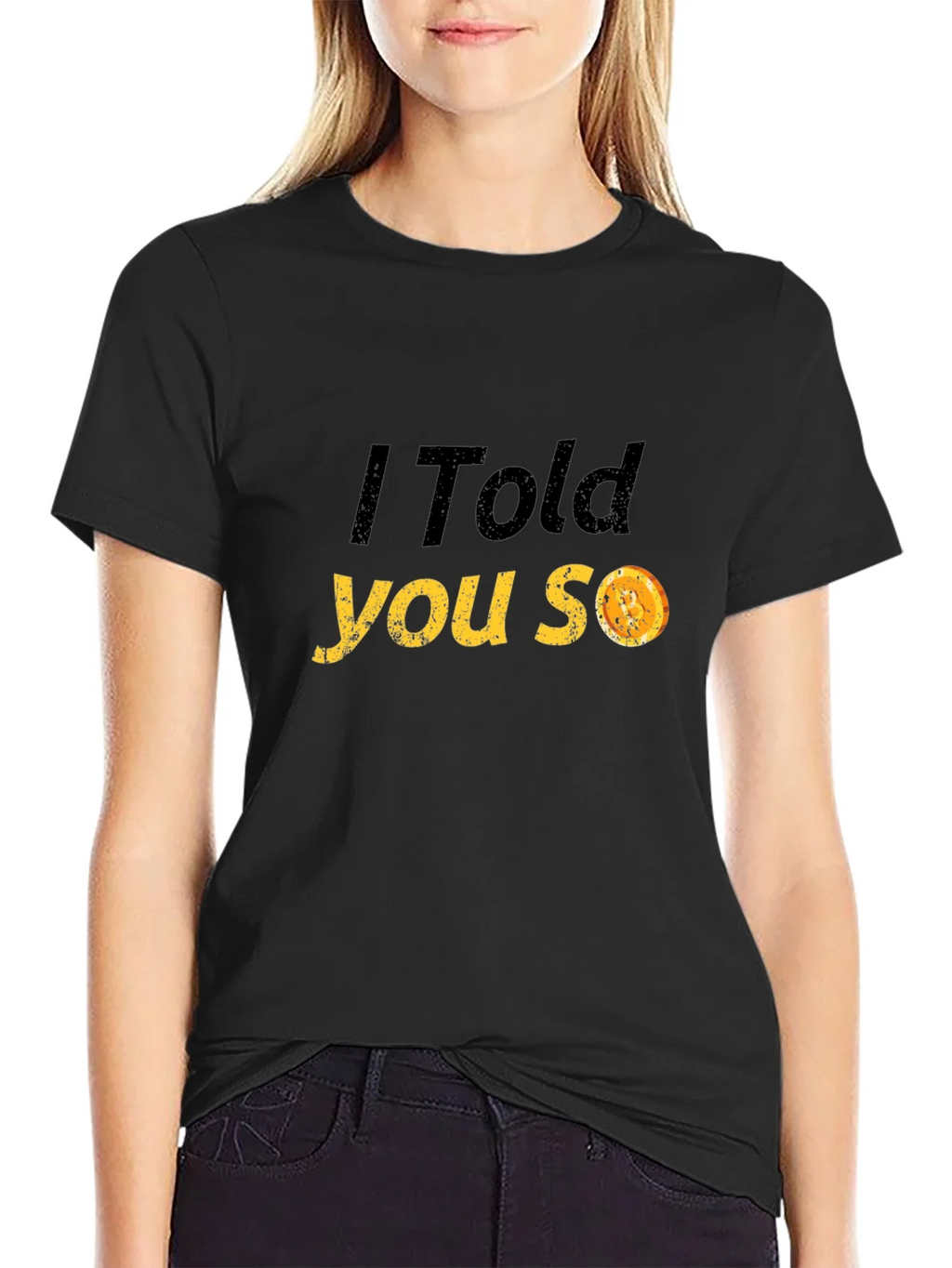 I Told You So T-Shirt - Funny Graphic Tee product image 5