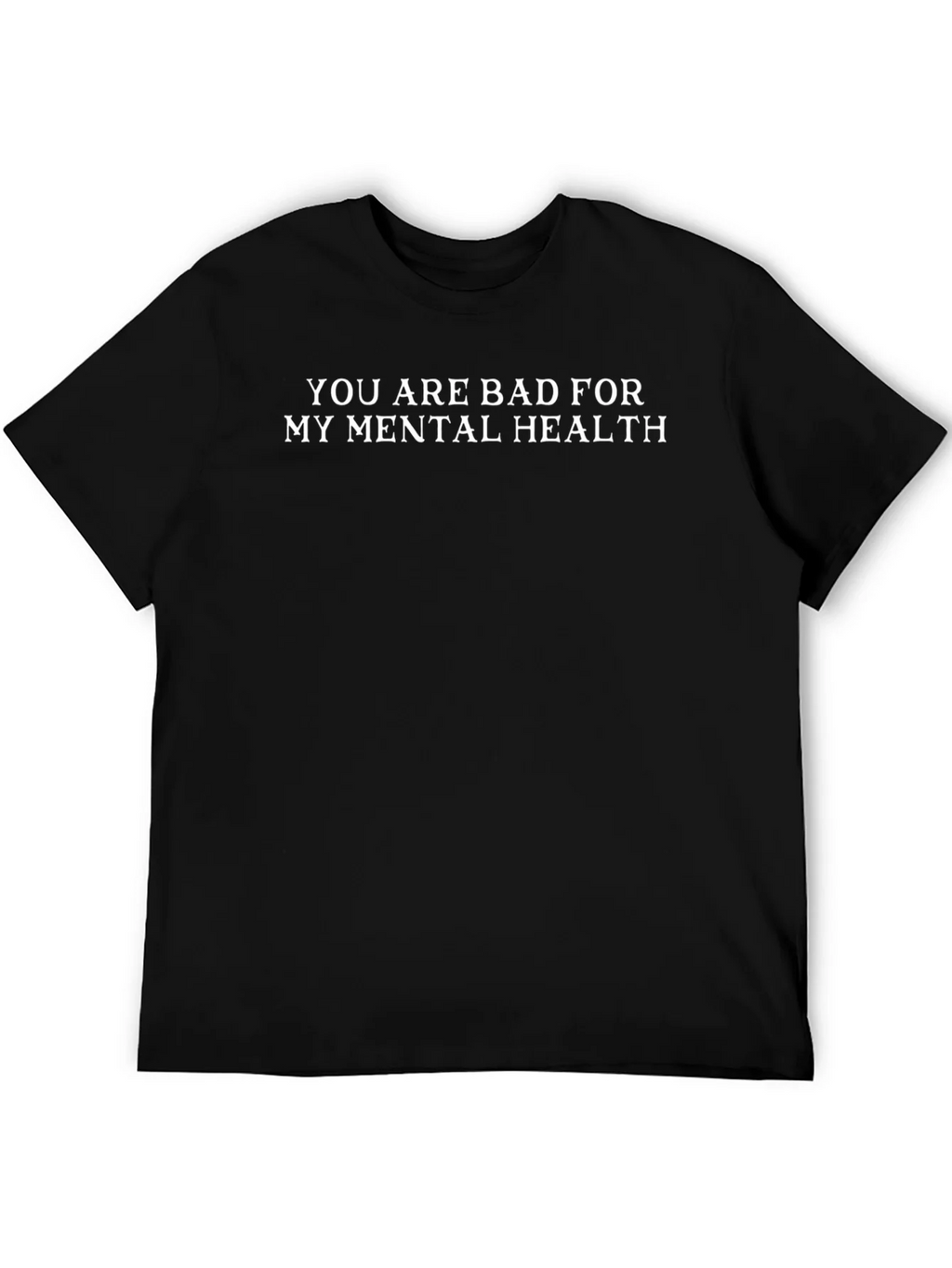 Humorous Bad For My Mental Health Black T-Shirt product image 8
