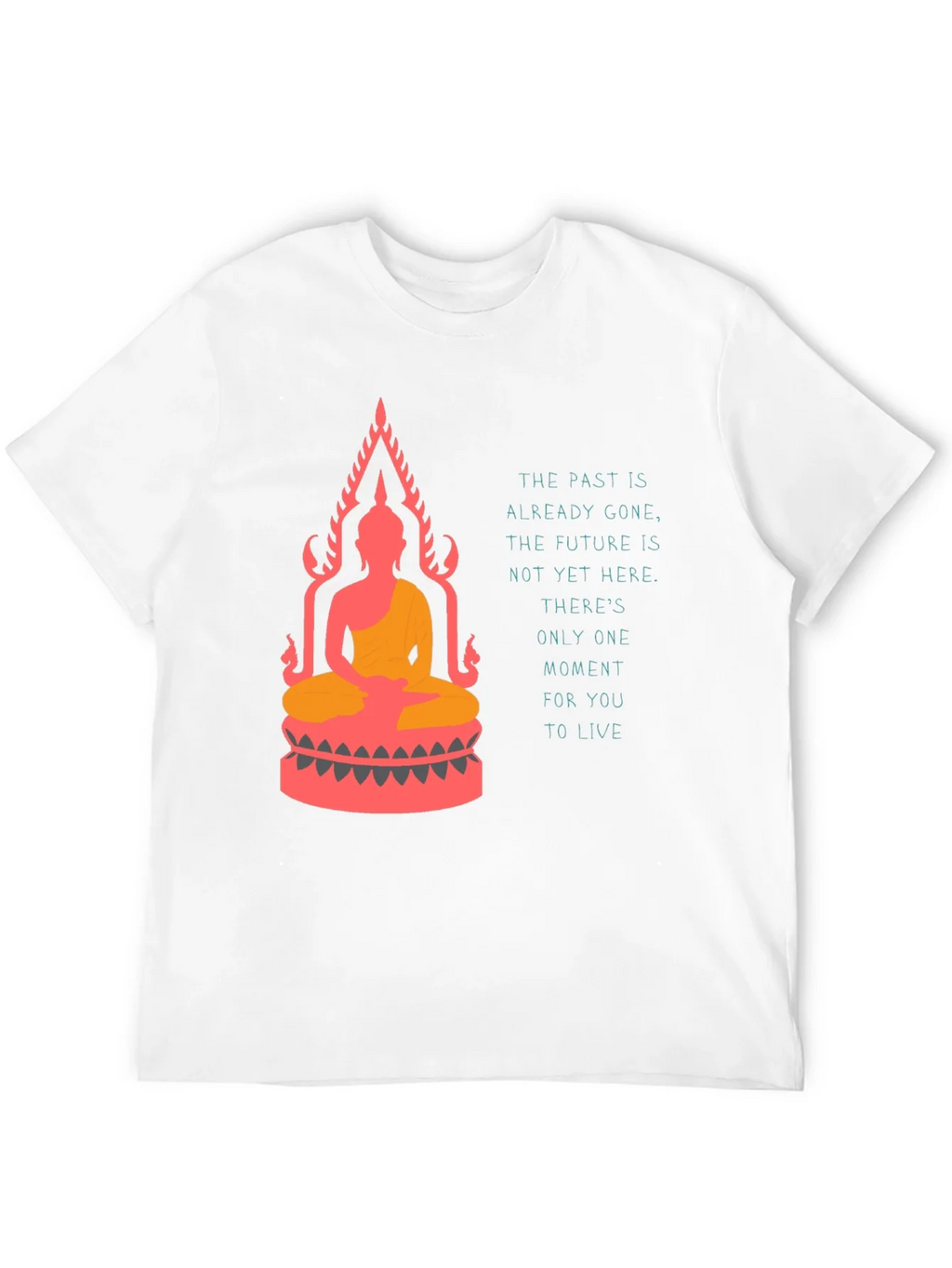 Buddha T-Shirt: Live in the Moment Graphic Tee product image 3