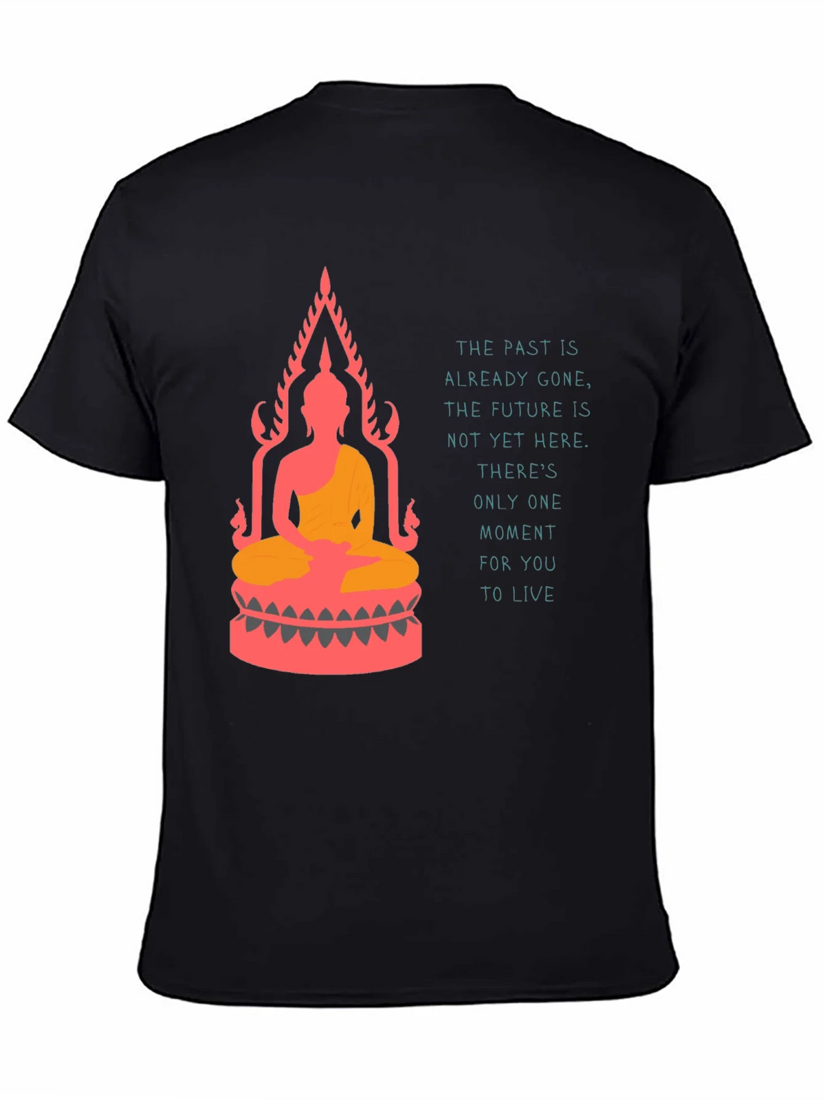 Buddha T-Shirt: Live in the Moment Graphic Tee product image 7