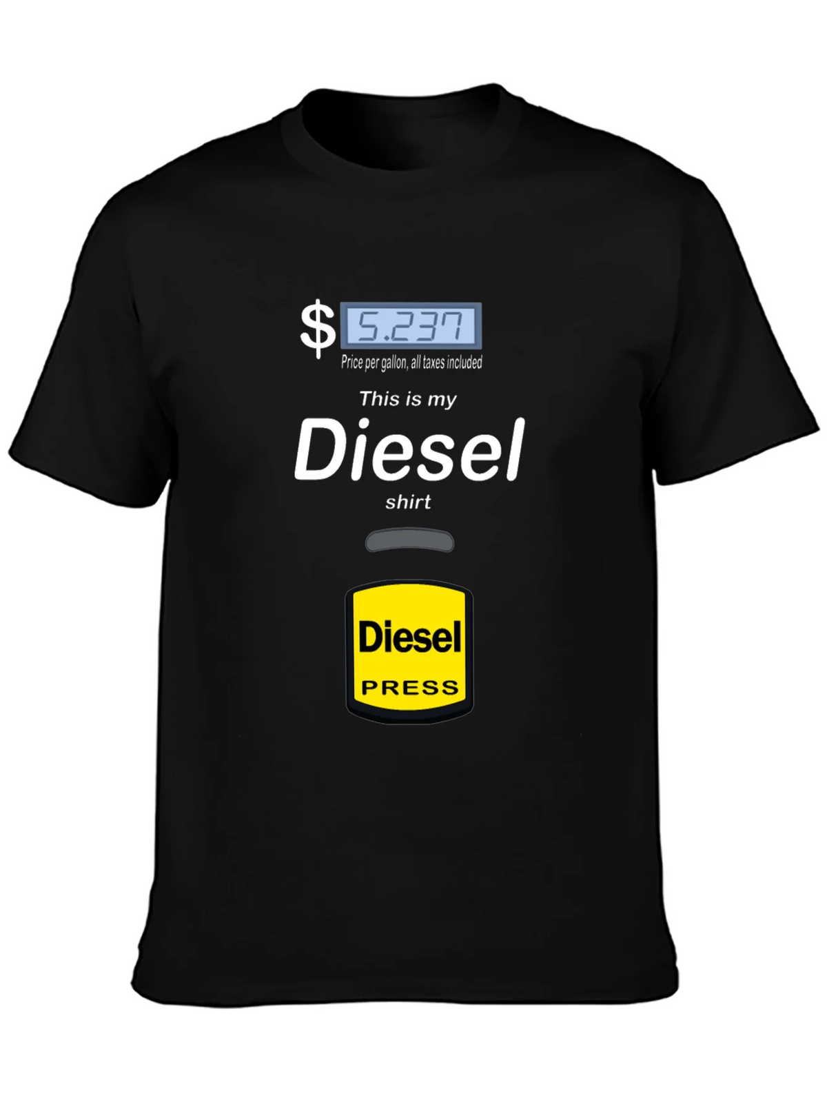 Diesel Shirt - Funny Gas Price Tee product image 6
