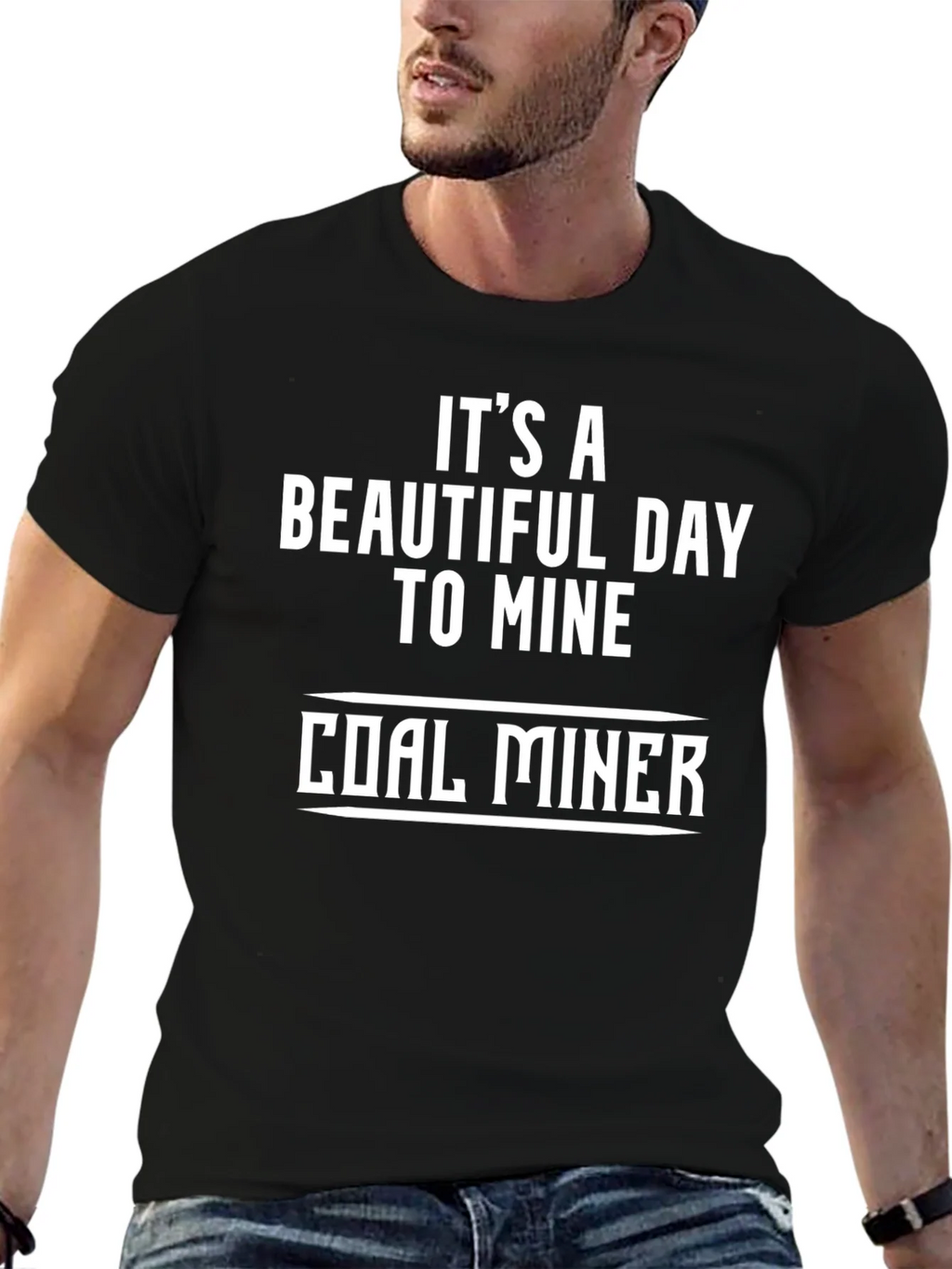 Coal Miner T-Shirt - Its a Beautiful Day product image 9
