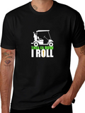 Golf Cart T-Shirt - This is How I Roll Tee product image 1