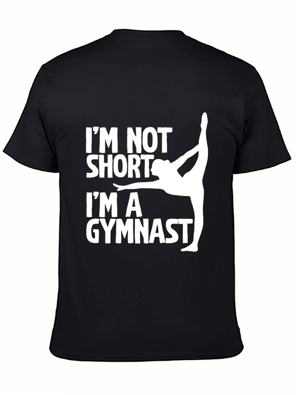 Gymnast Graphic Tee - Im Not Short product image 7