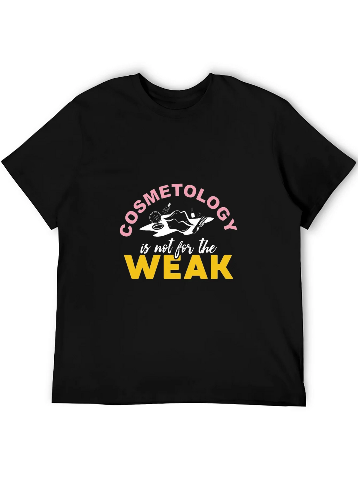 Cosmetology is not for the Weak T-Shirt product image 8