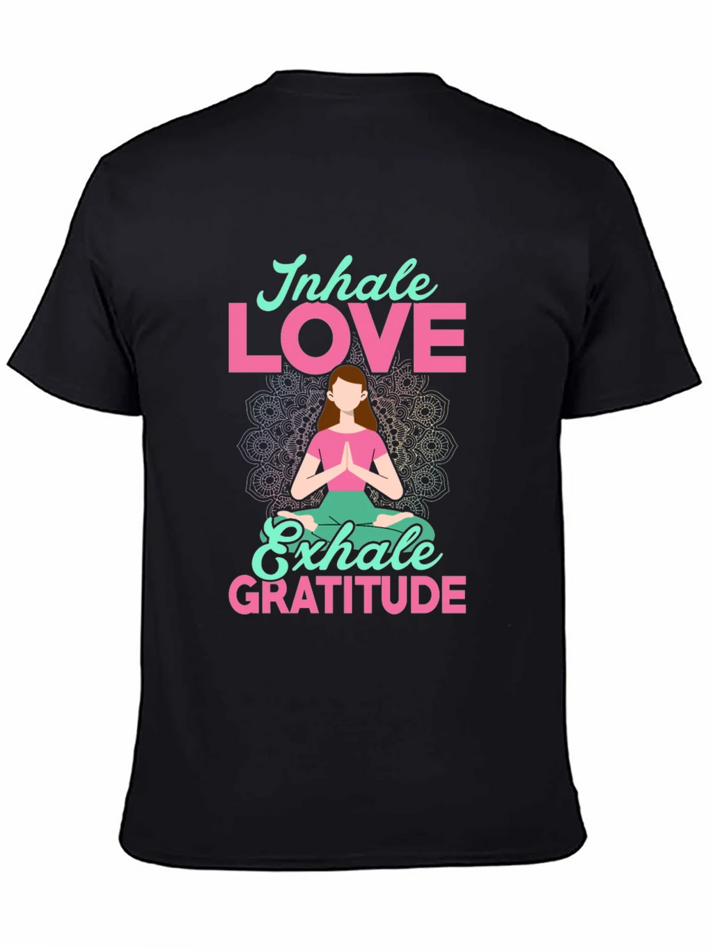 Inhale Love Exhale Gratitude T-Shirt - Yoga Meditation Tee product image 7