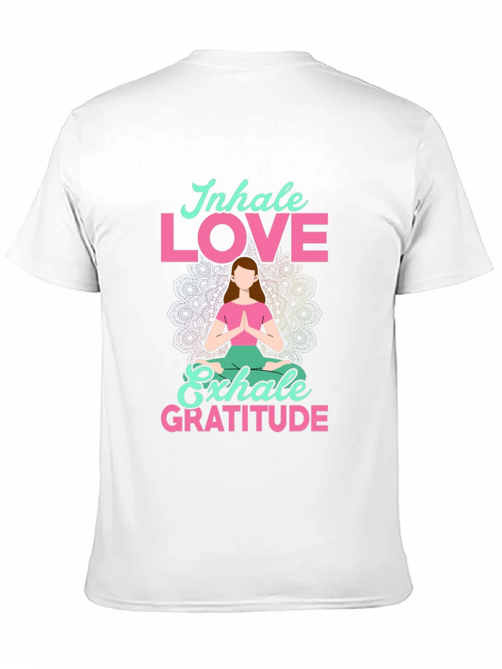 Inhale Love Exhale Gratitude T-Shirt - Yoga Meditation Tee product image 2