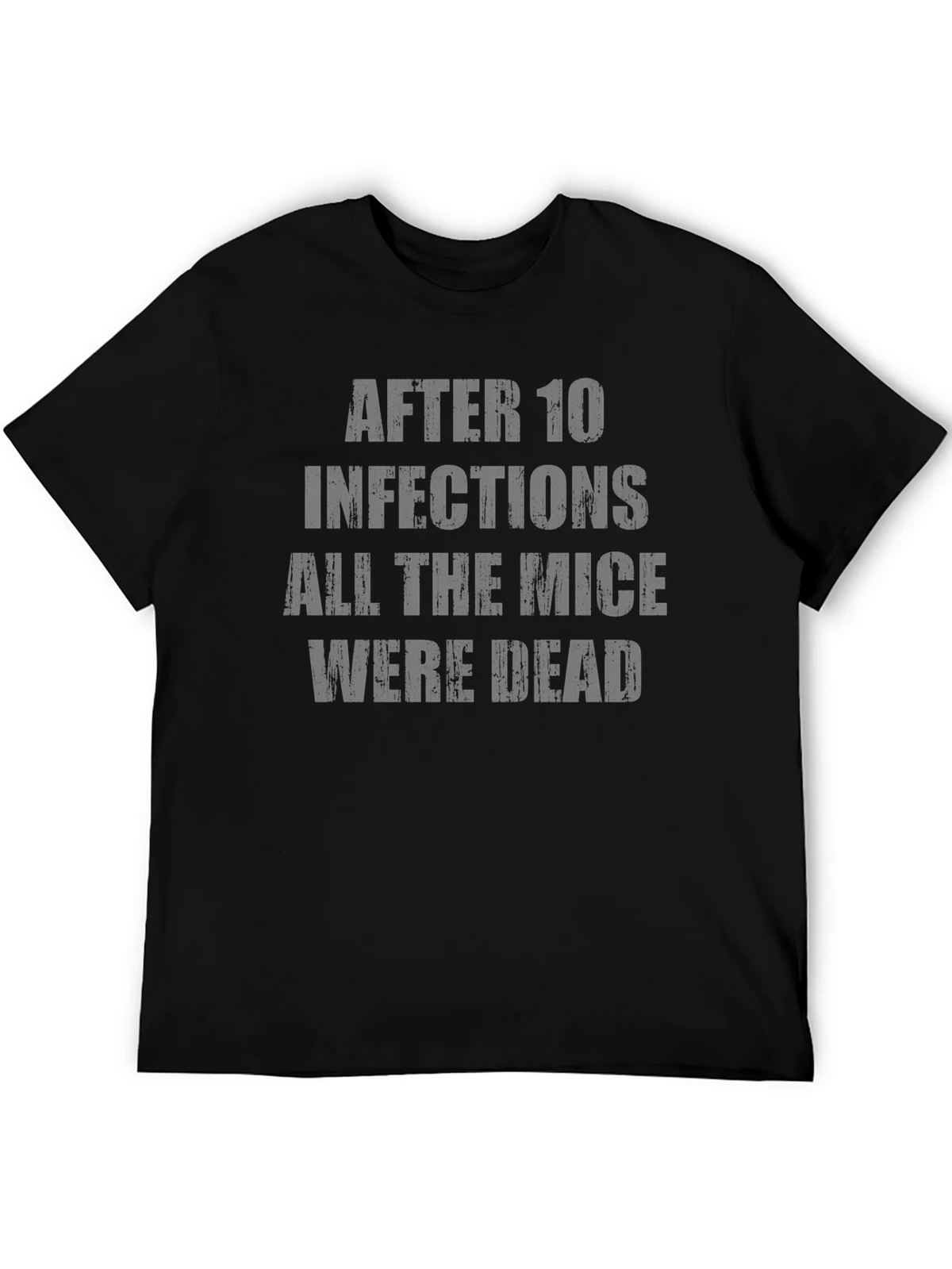 After 10 Infections T-Shirt Funny Medical Humor product image 8