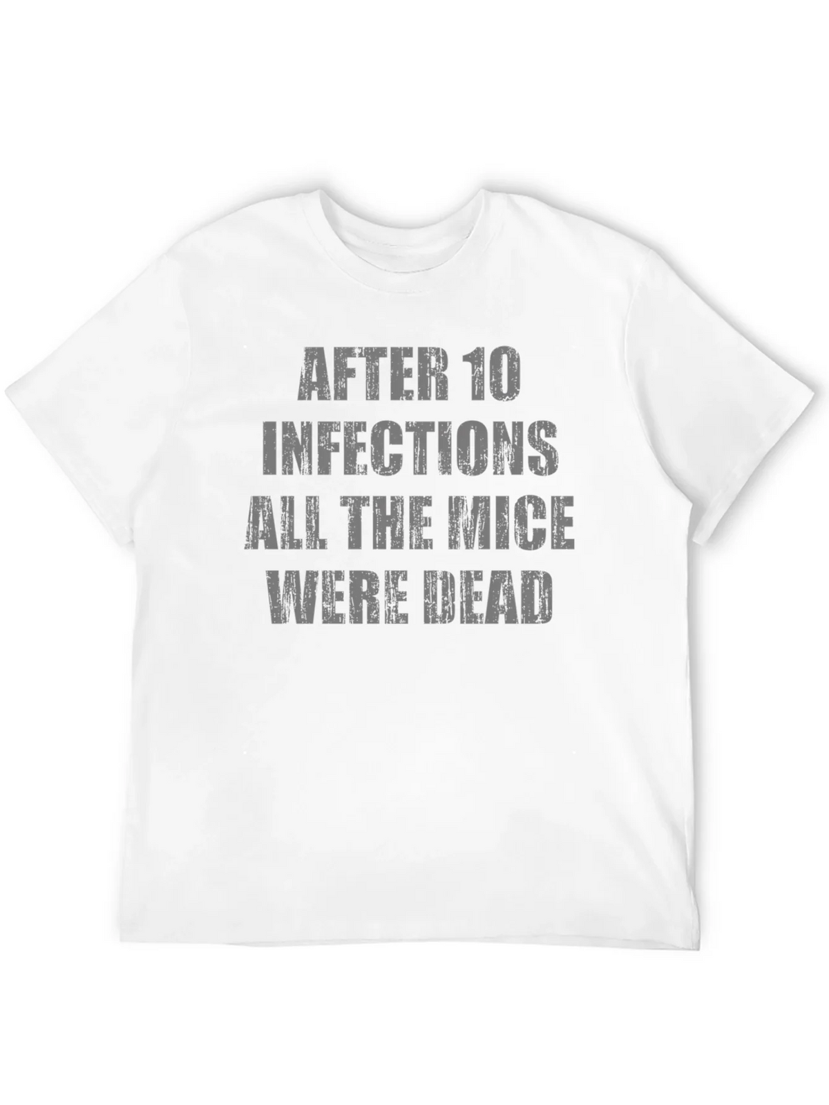 After 10 Infections T-Shirt Funny Medical Humor product image 3