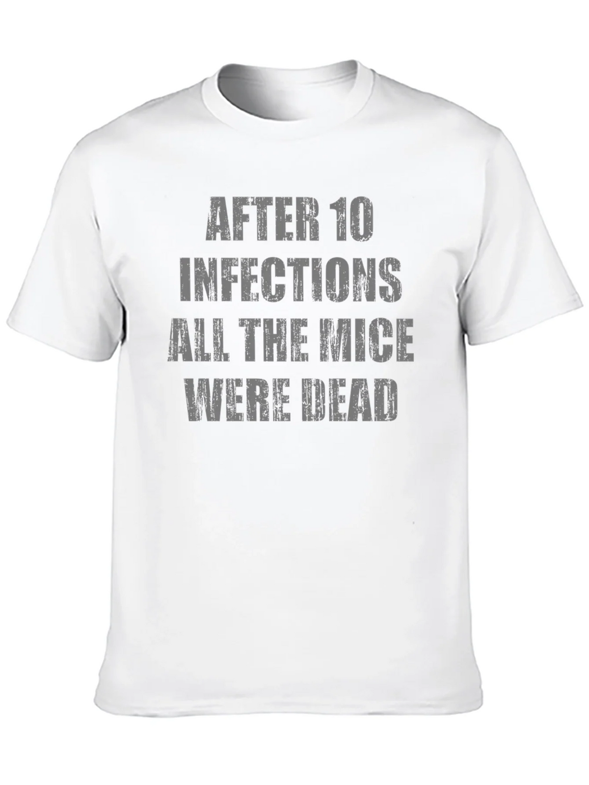 After 10 Infections T-Shirt Funny Medical Humor product image 12