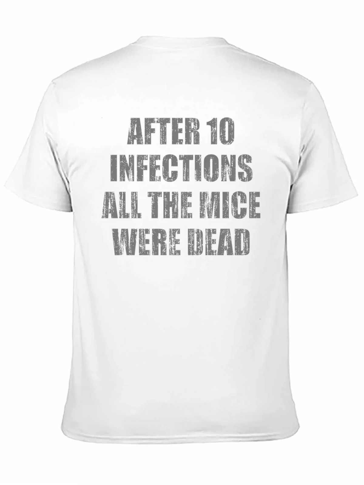 After 10 Infections T-Shirt Funny Medical Humor product image 2