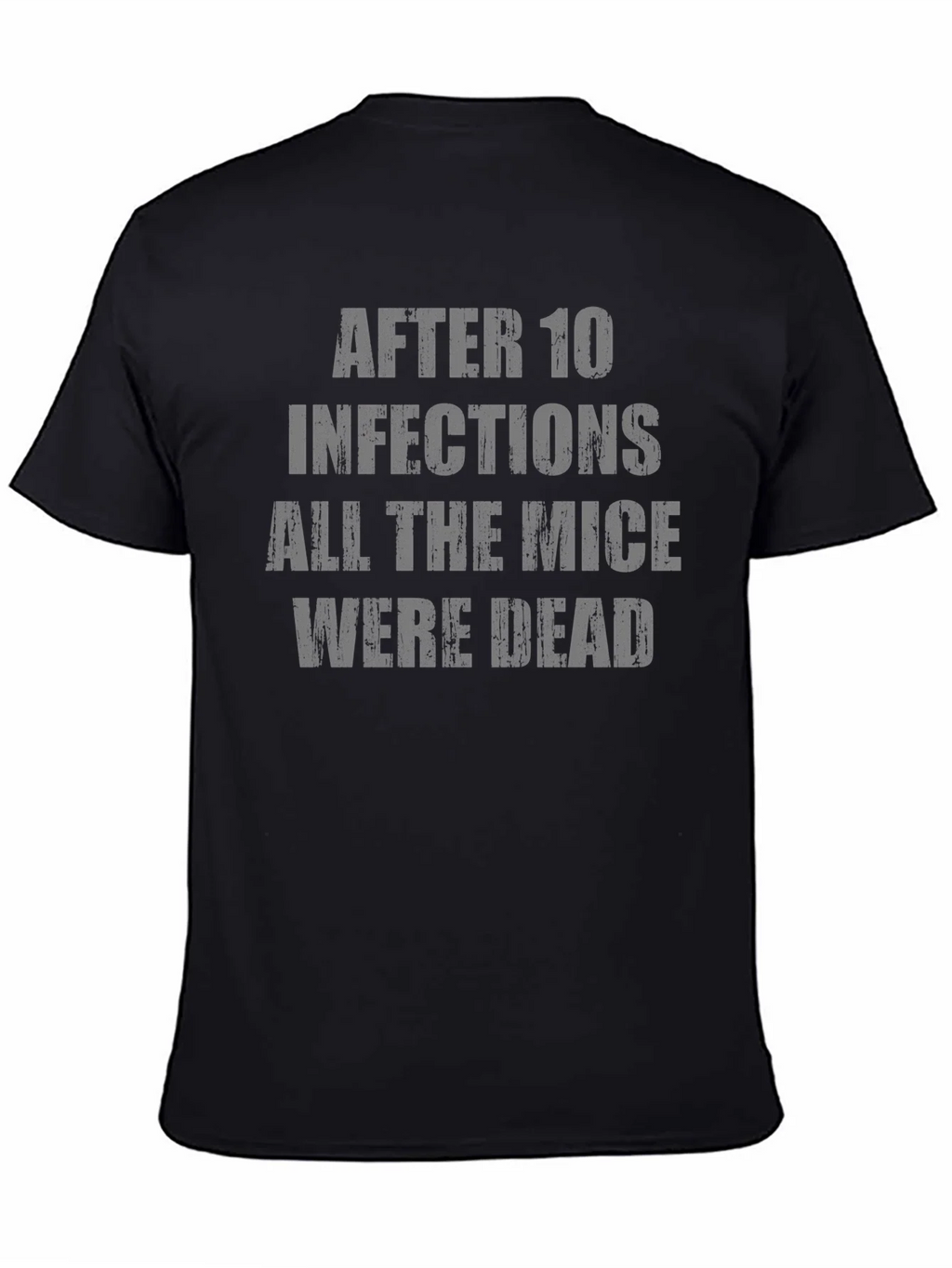 After 10 Infections T-Shirt Funny Medical Humor product image 7