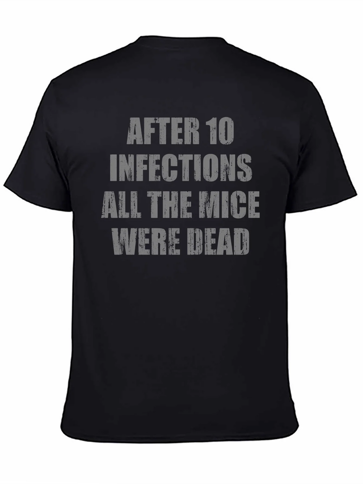 After 10 Infections T-Shirt Funny Medical Humor product image 7