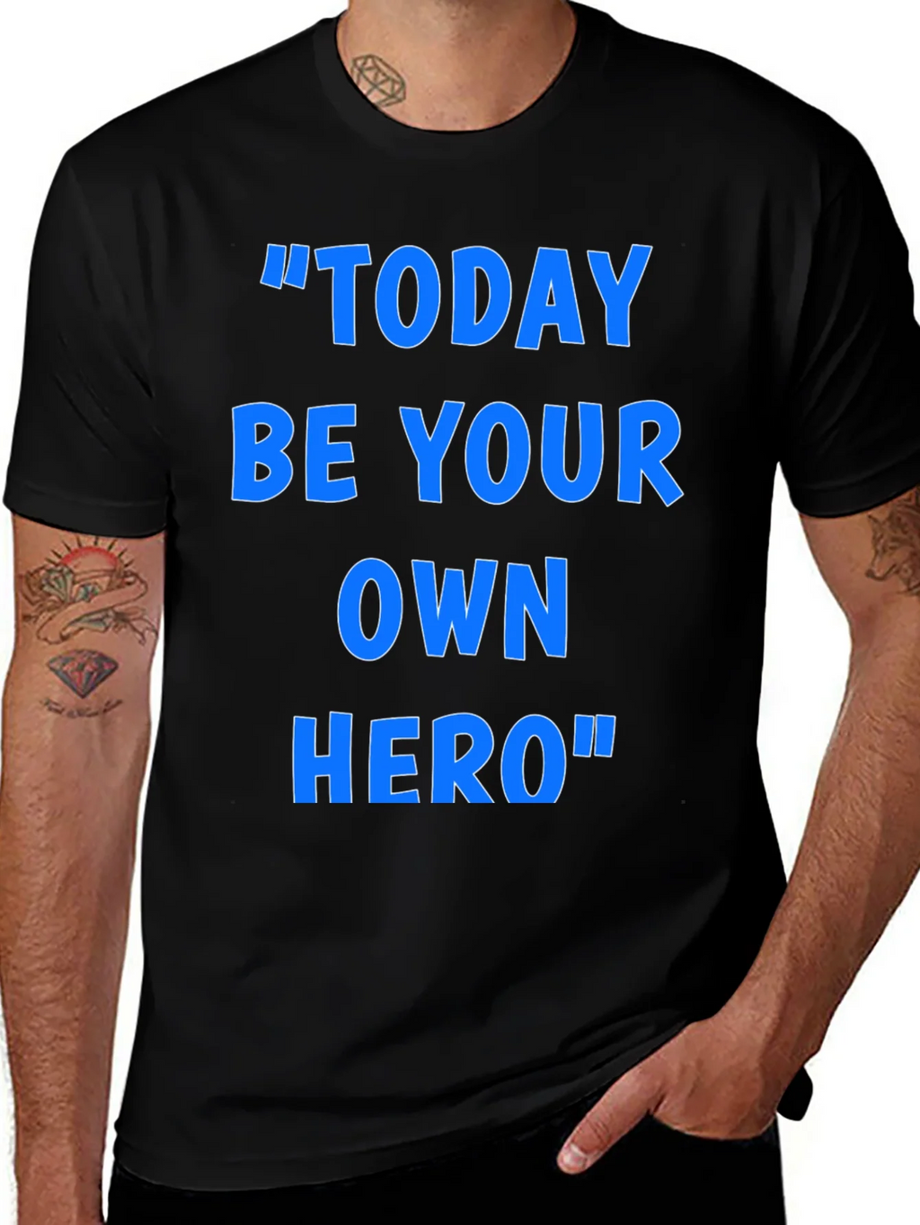 Inspirational Today Be Your Own Hero Graphic T-Shirt product image 1