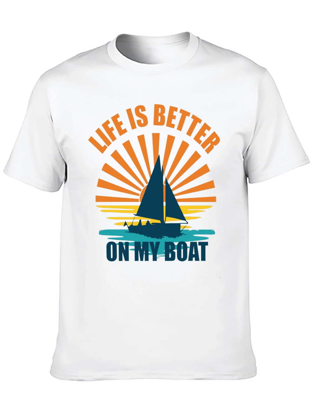Life is Better on My Boat Graphic Tee - Sailboat T-Shirt product image 10