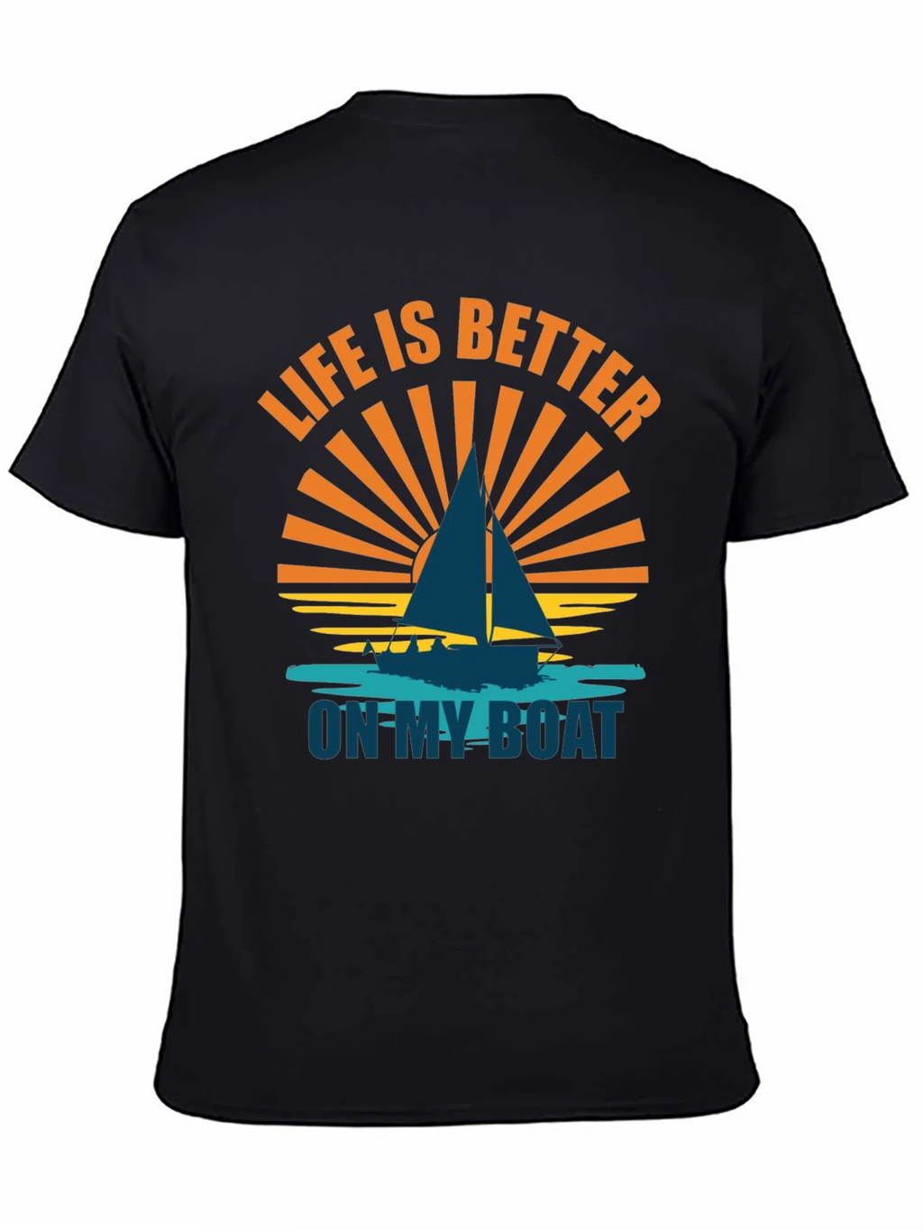 Life is Better on My Boat Graphic Tee - Sailboat T-Shirt product image 7