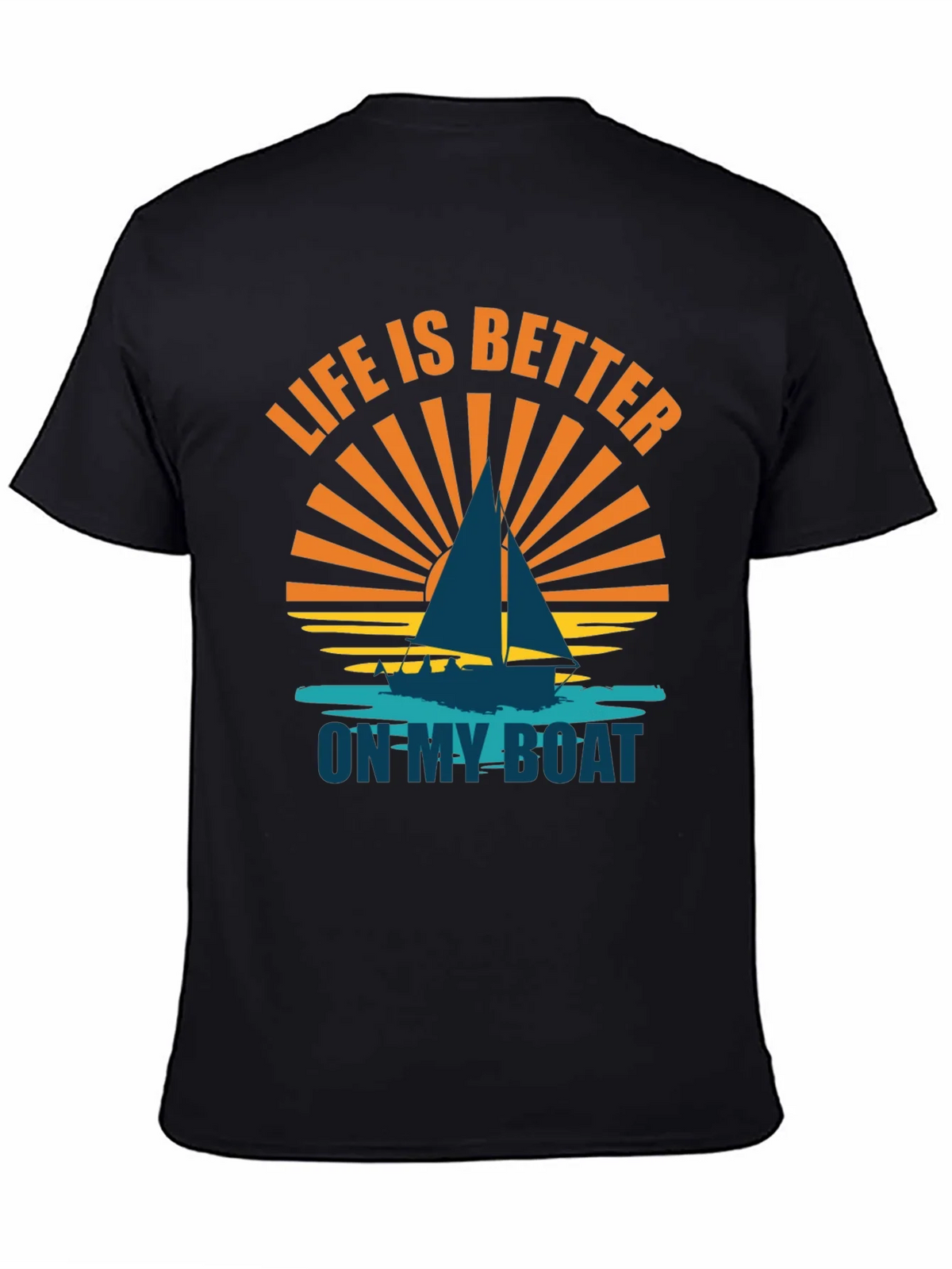Life is Better on My Boat Graphic Tee - Sailboat T-Shirt product image 7