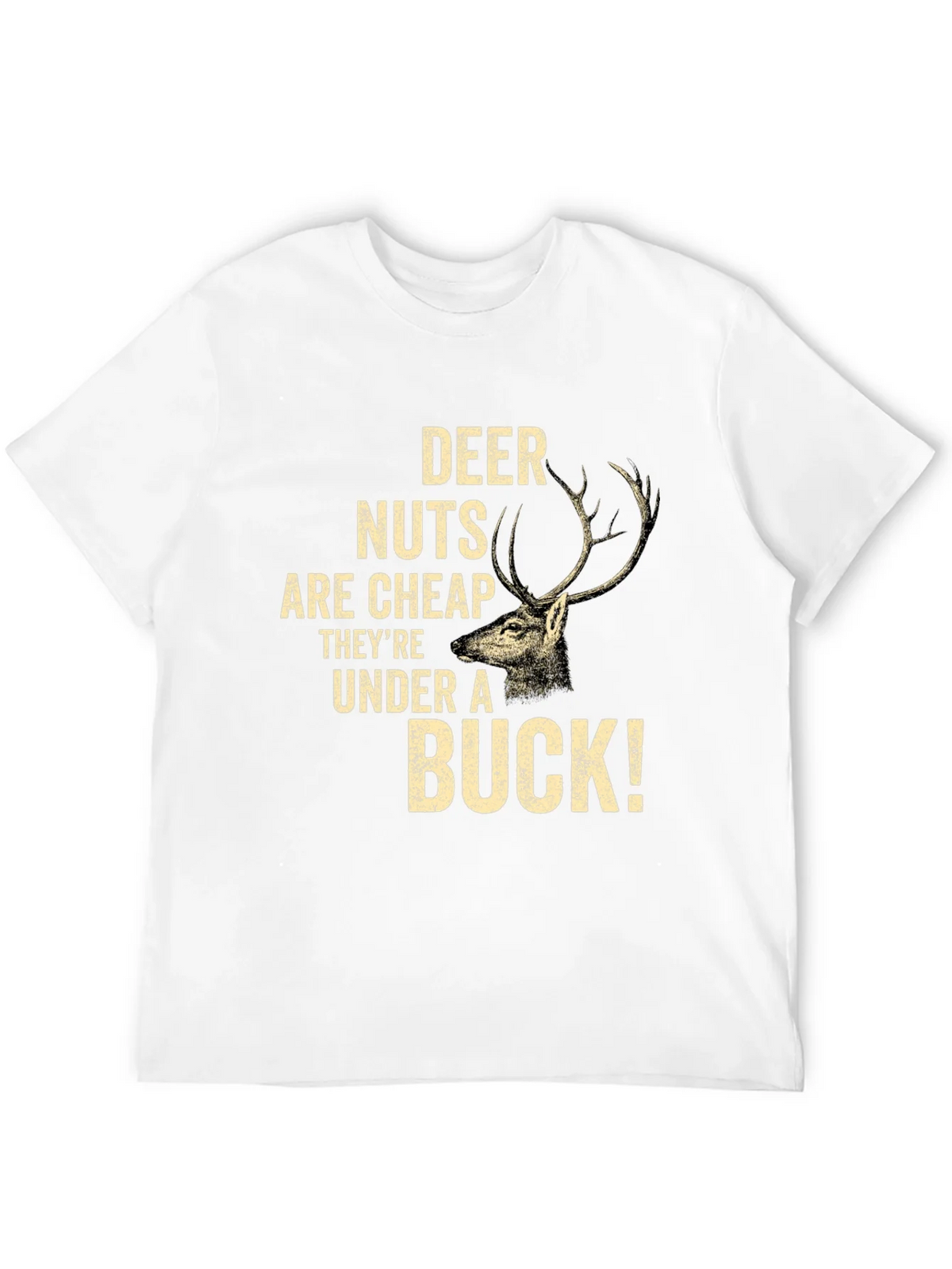 Deer Nuts Under A Buck Funny Graphic T-Shirt product image 3