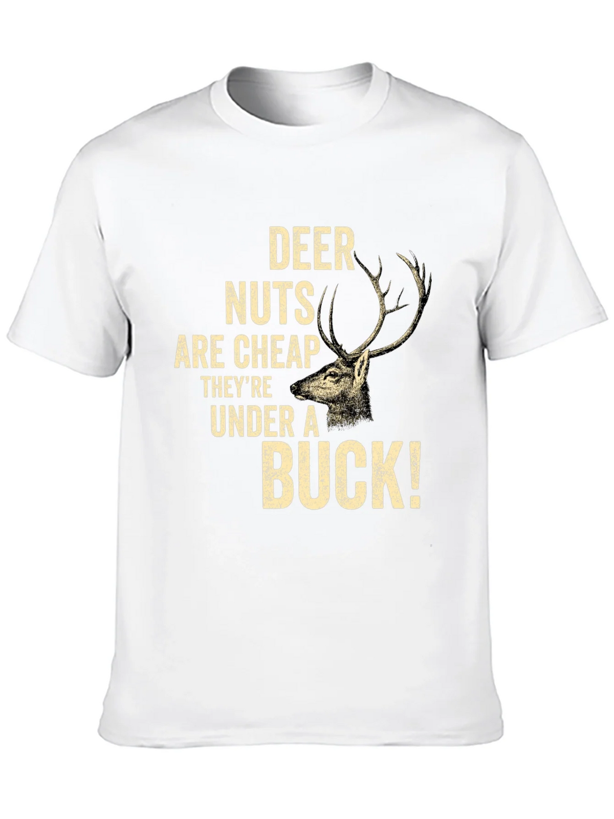 Deer Nuts Under A Buck Funny Graphic T-Shirt product image 12